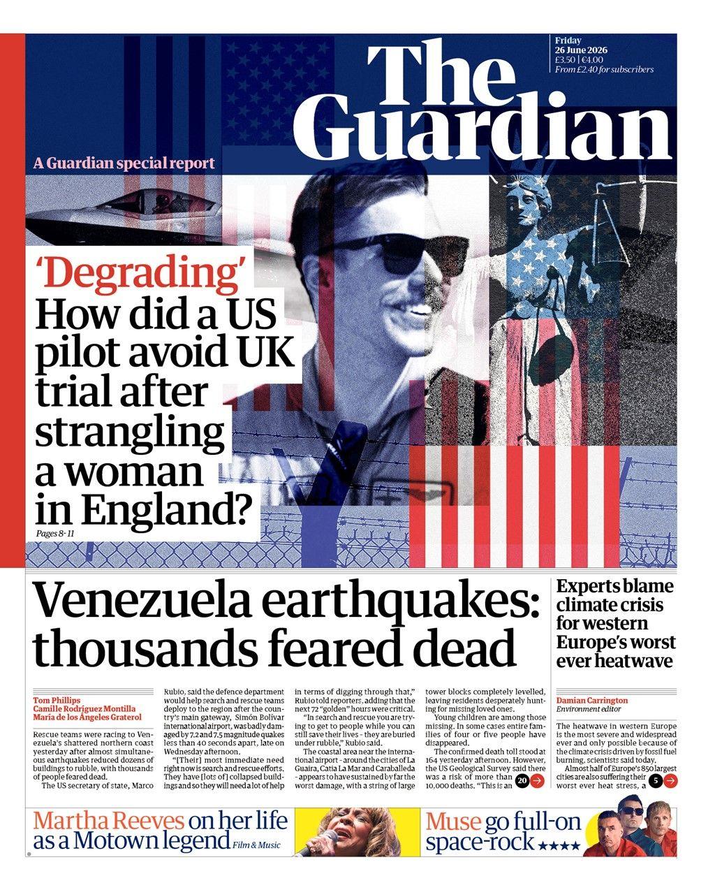 "'Degrading' How did a US pilot avoid UK trial after strangling a woman in England?" reads the headline on the front page of the Guardian.