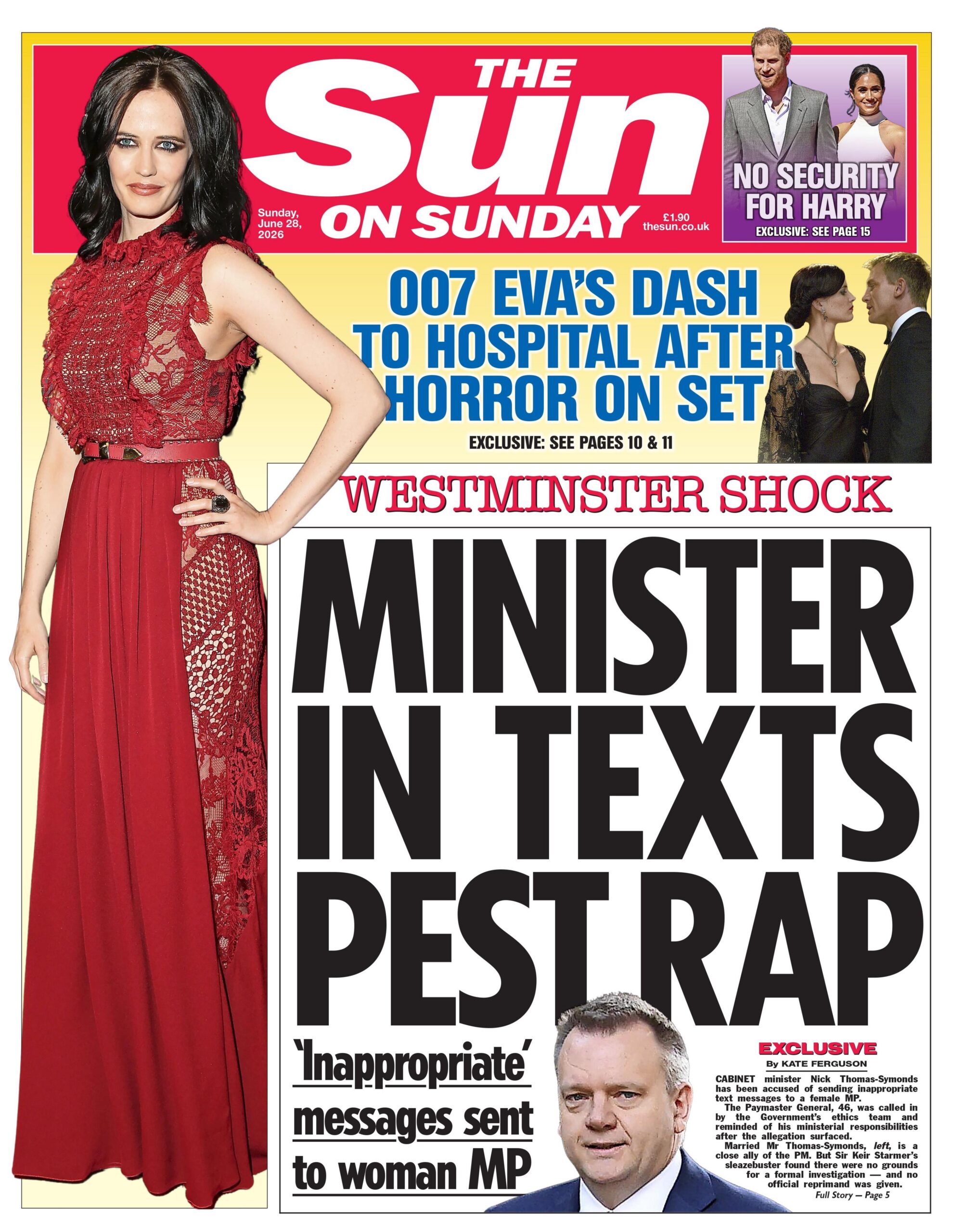 The headline on the front page of the Sun reads: "Minister in texts pest rap."
