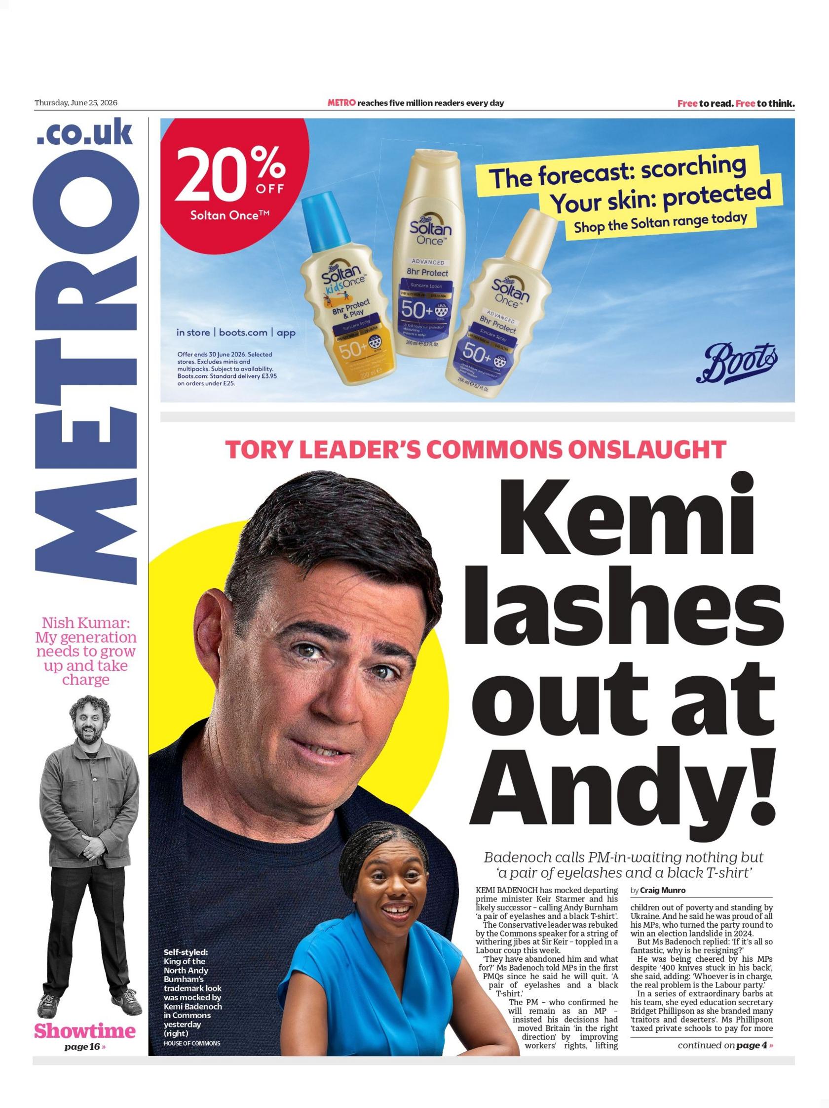 "Kemi lashes out at Andy!" reads the headline on the front page of the Metro.