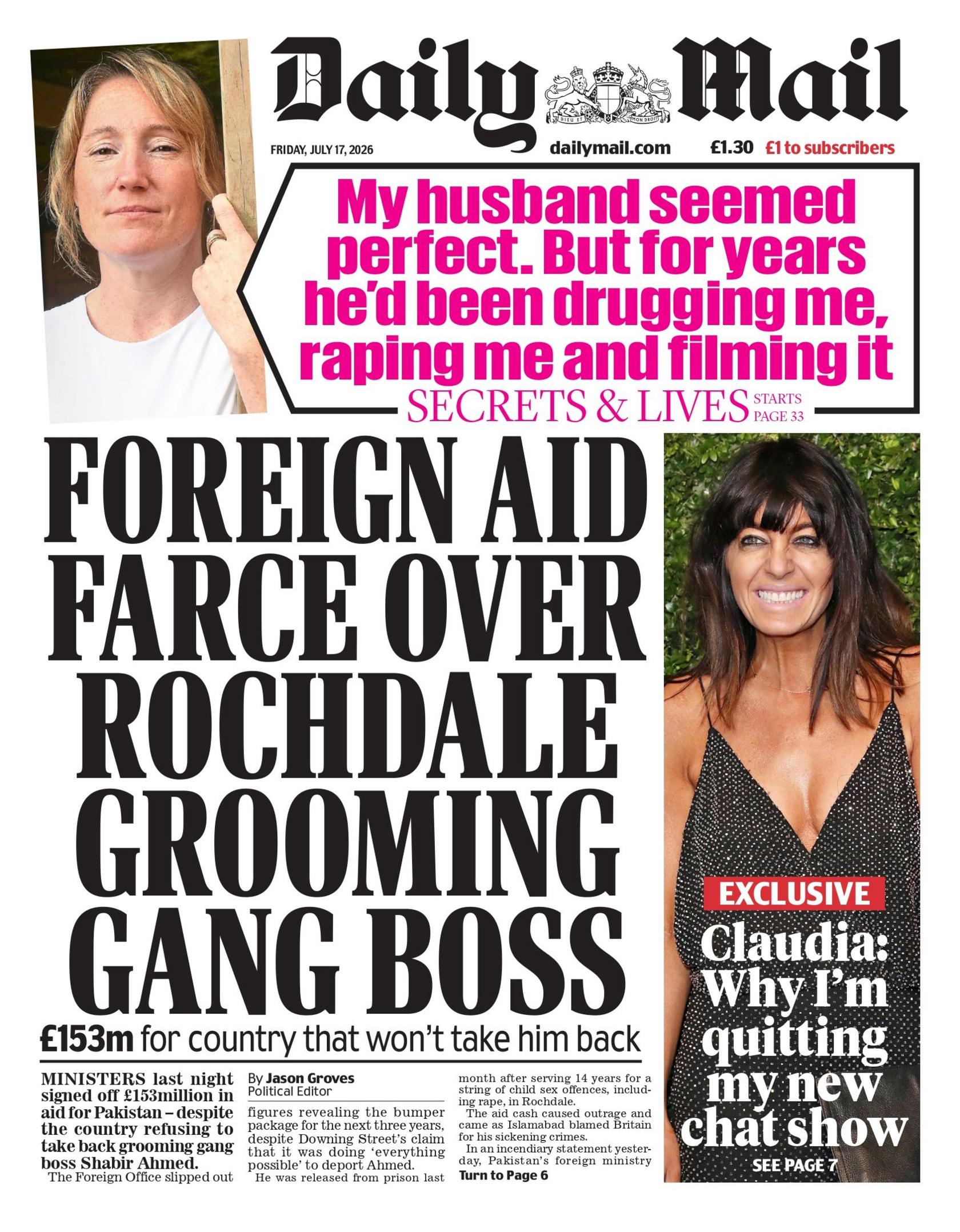 "Foreign aid farce over Rochdale grooming gang boss," reads the headline on the front page of the Daily Mail.