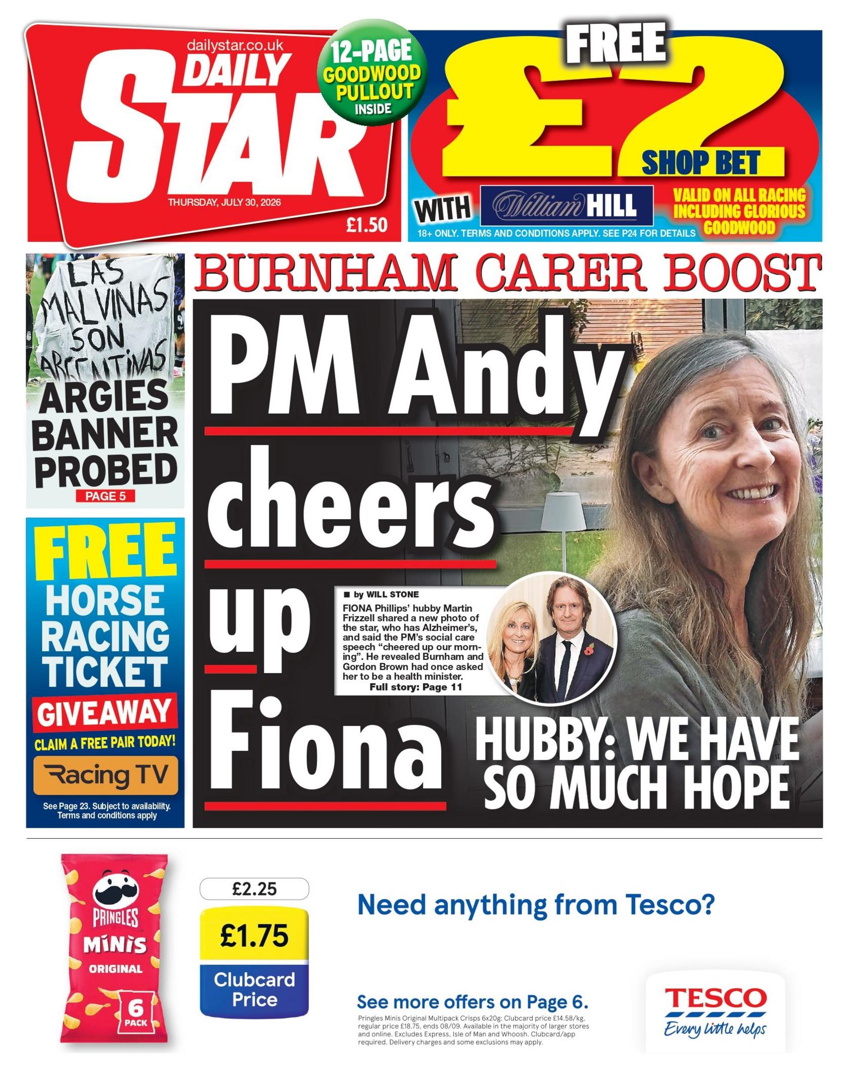 "PM Andy cheers up Fiona," reads the headline on the front page of the Daily Star.