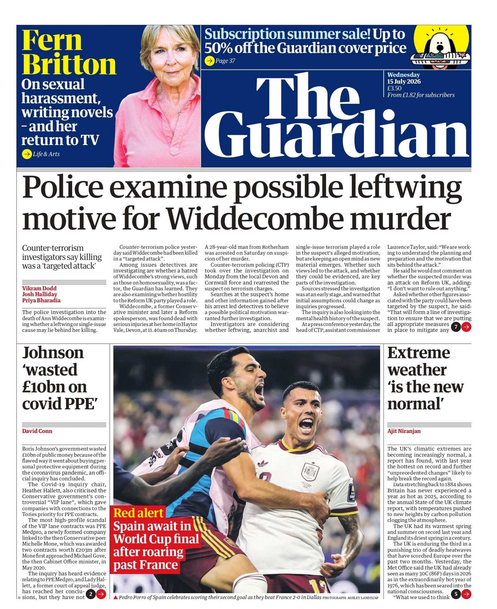 "Police examine possible leftwing motive for Widdecombe murder," reads the headline on the front page of the Guardian.