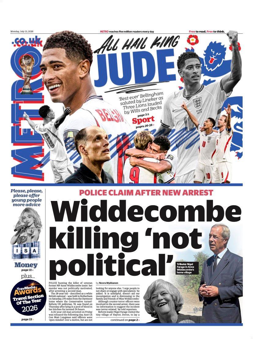 "Widdecombe killing 'not political'," reads the headline on the front page of the Metro.