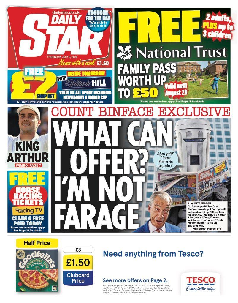 The headline for the front page of the Daily Star reads: 'What can I offer? I'm not Farage.'