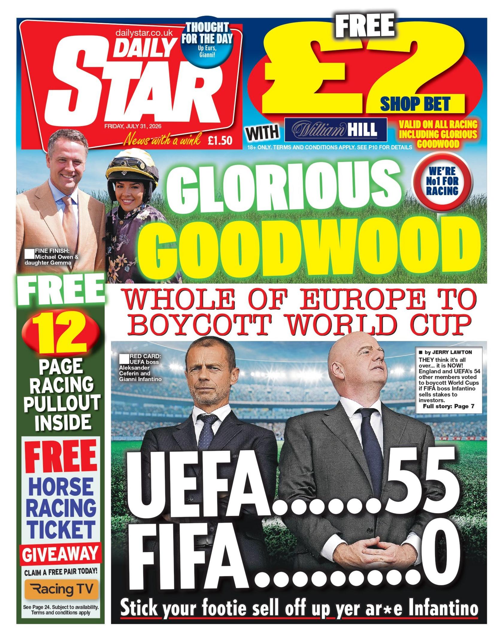 "Whole of Europe to boycott World Cup," writes the Daily Star in its front page headline.