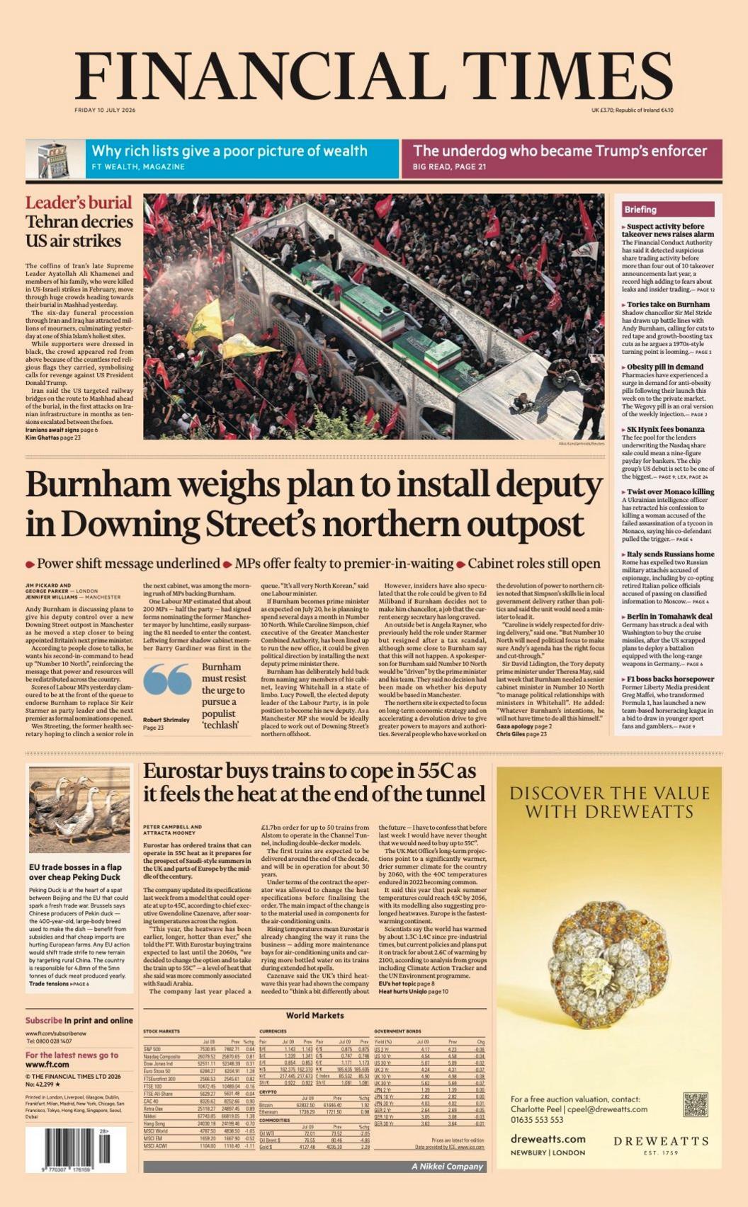 The headline on the front page of the Financial Times reads: 'Burnham weighs plan to install deputy in Downing Street's northern outpost.'
