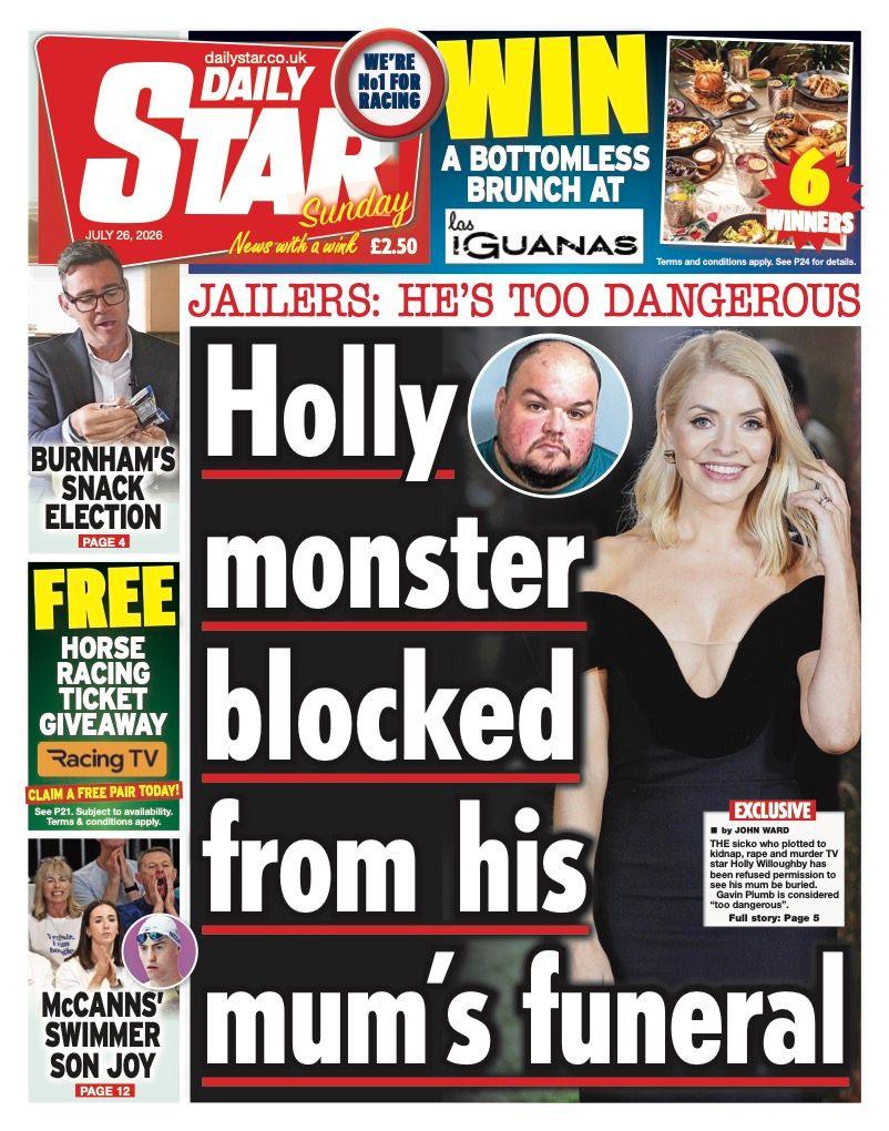 The headline on the front page of the Daily Star reads: "Holly monster blocked from his mum's funeral."