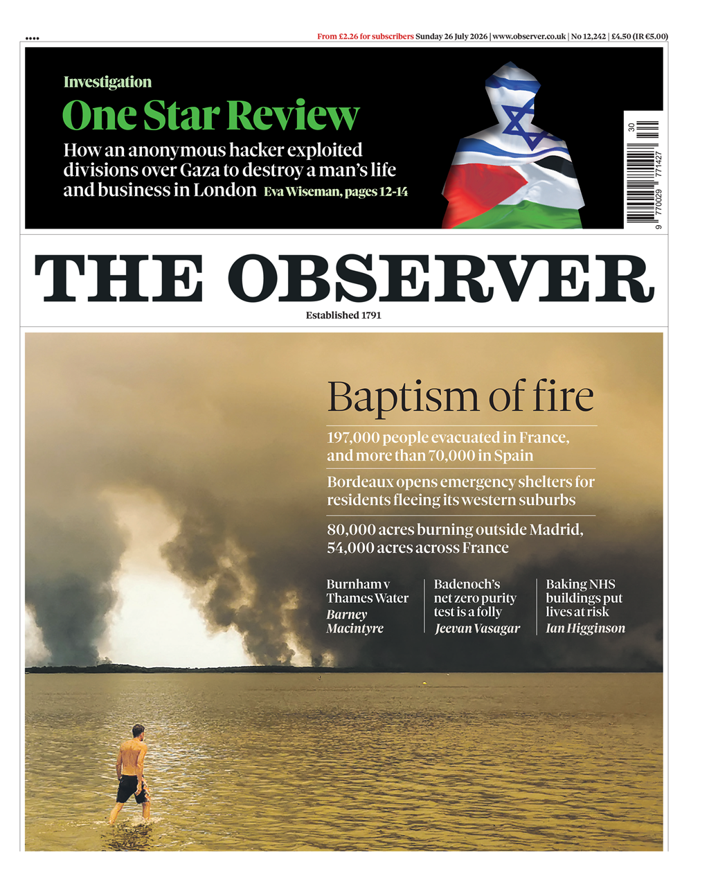 The headline on the front page of the Observer reads: "Baptism of fire."