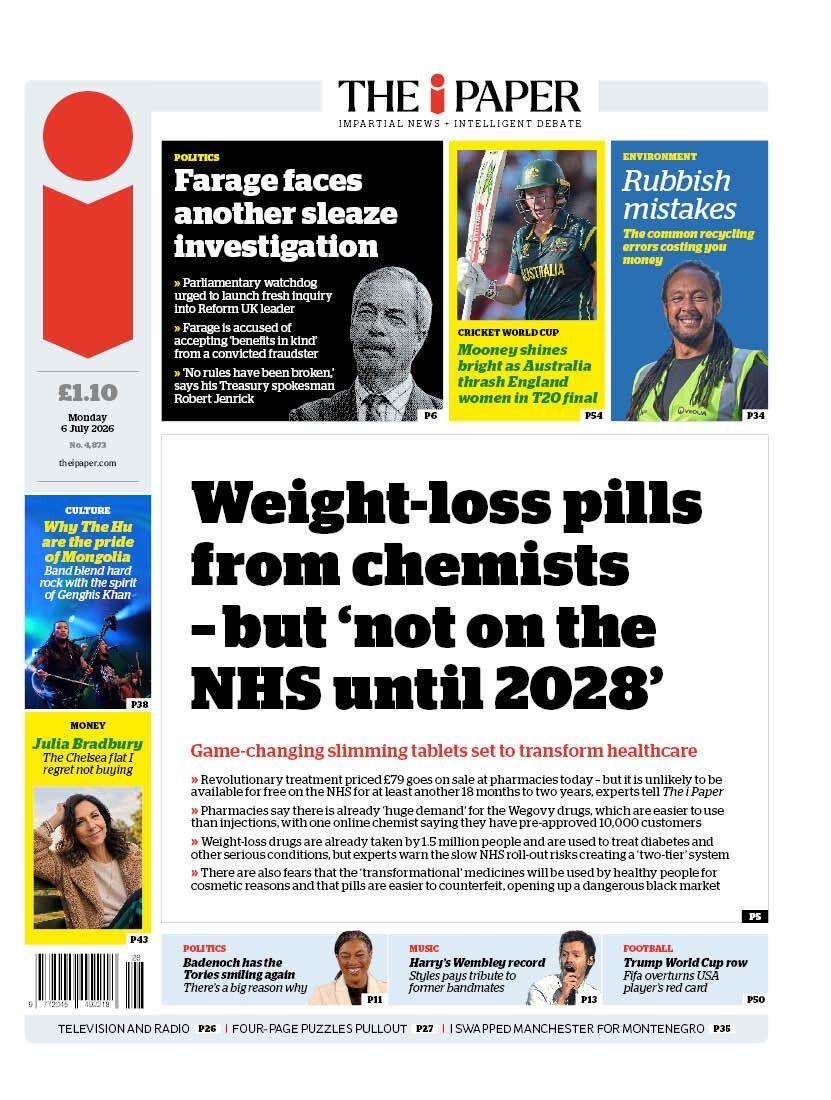 The headline on the front page of the i Paper reads: 'Weight-loss pills from chemists - but 'not on the NHS until 2028.'