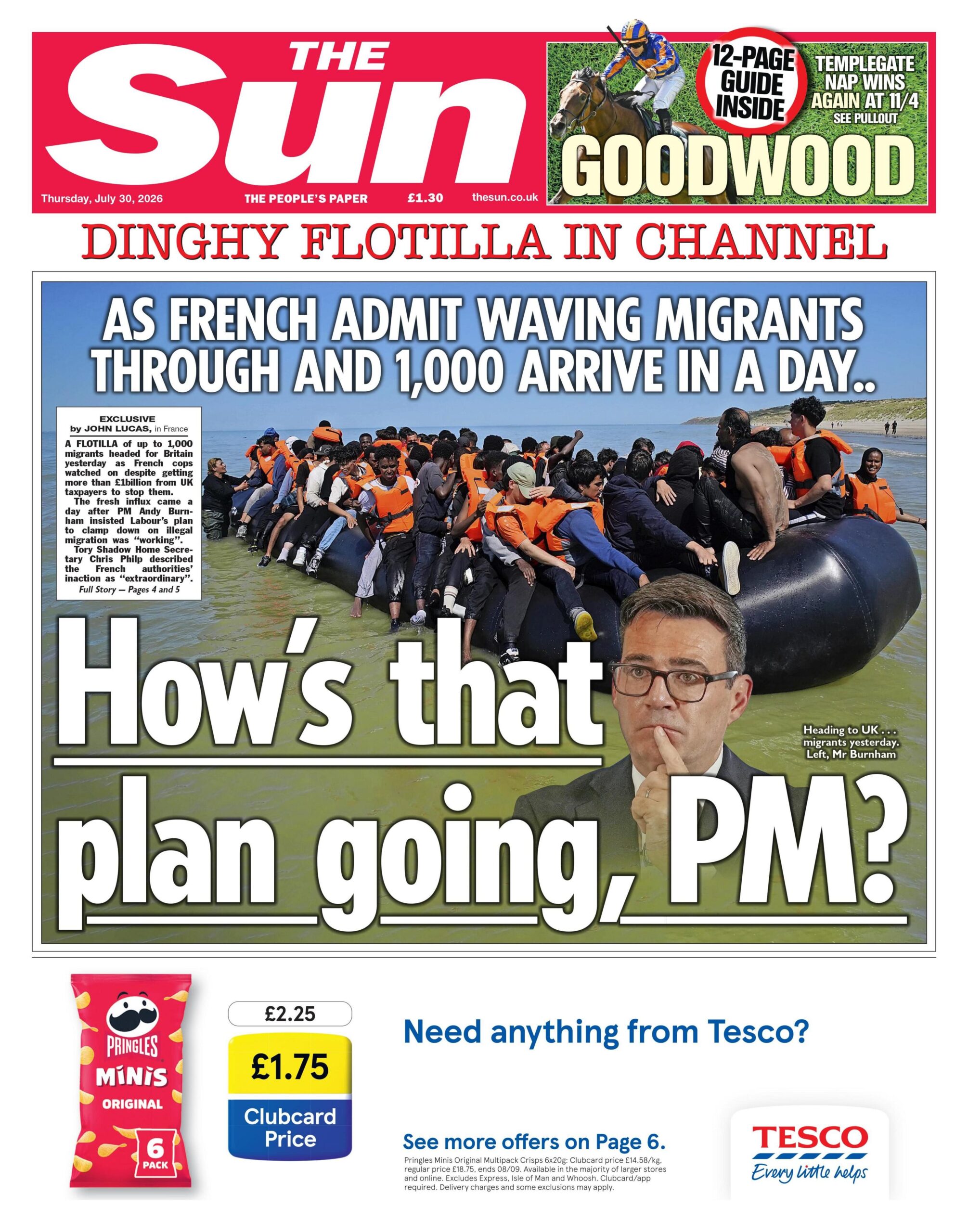 "How's that plan going, PM? Dinghy flotilla in channel" reads the headline on the front page of the Sun.