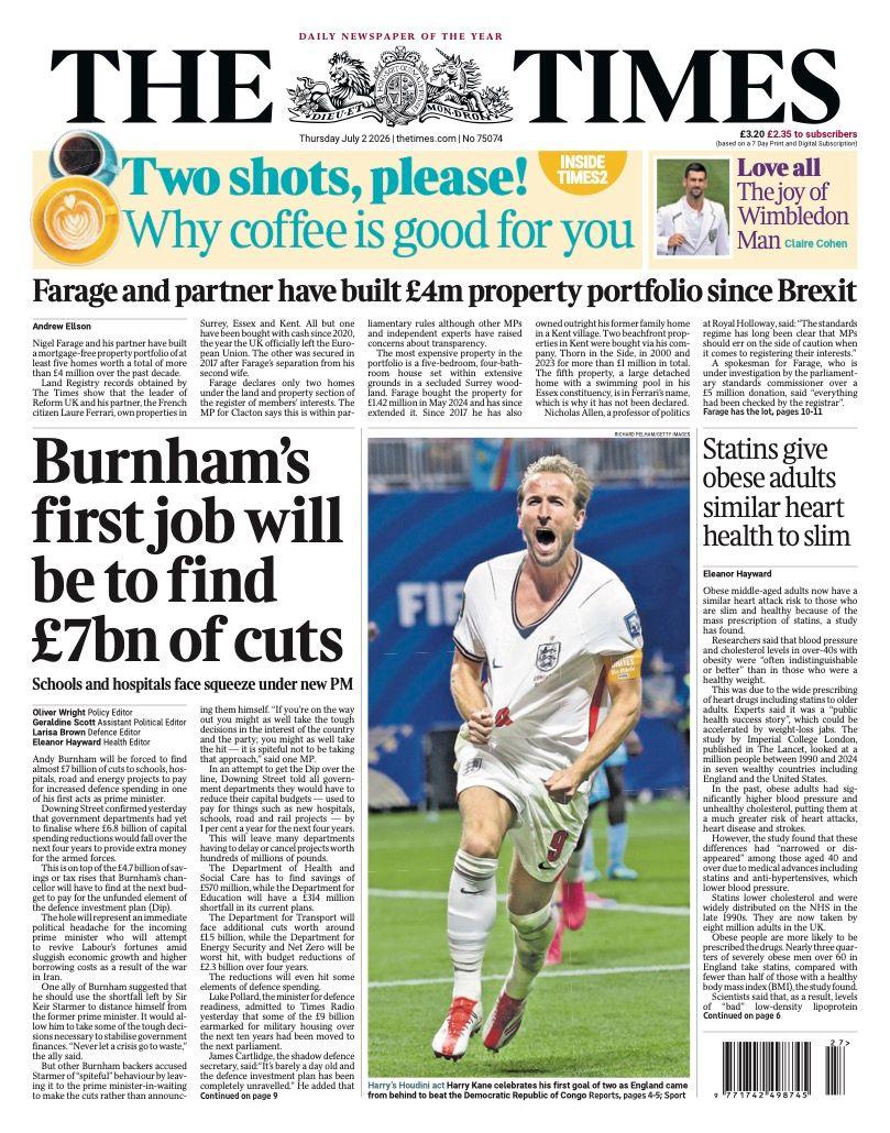 "Burnham's first job will be to find £7bn of cuts" reads the headline on the front page of the Times.
