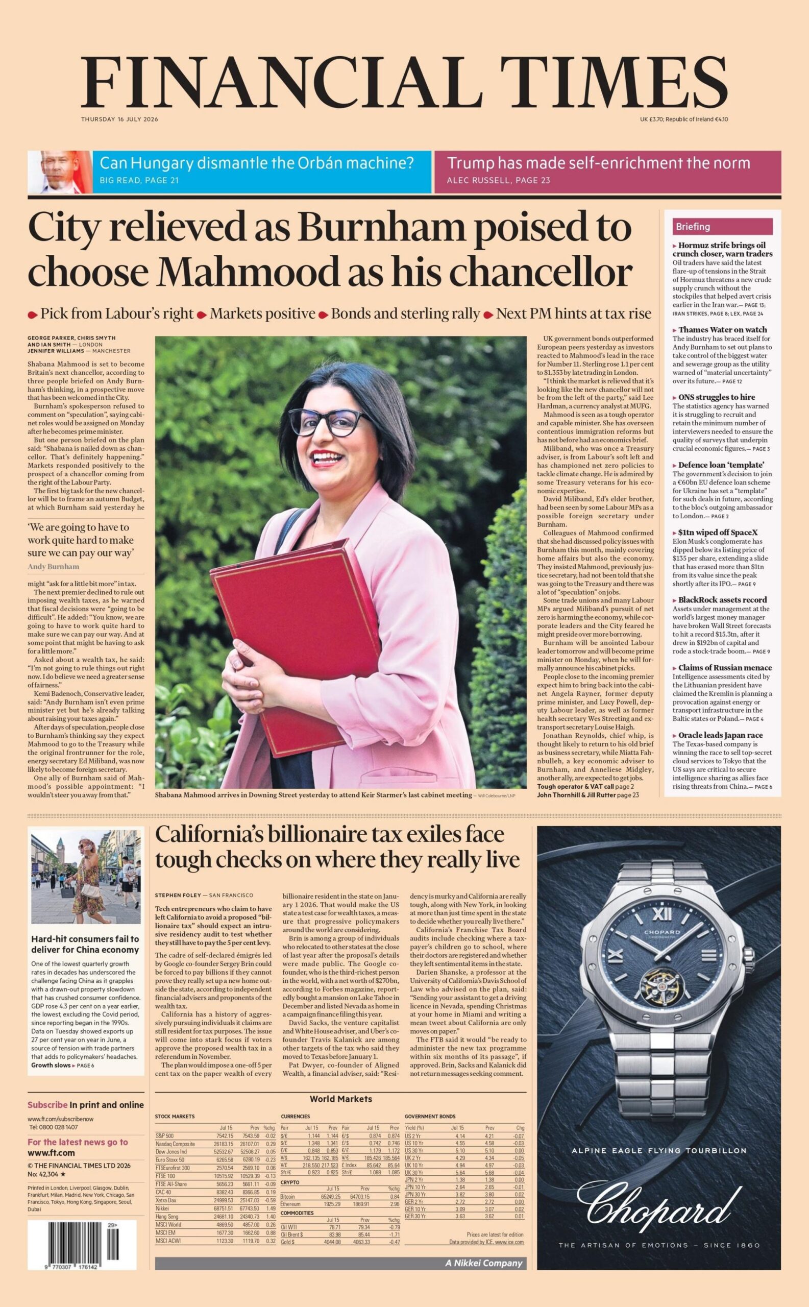 "City relieved as Burnham poised to choose Mahmood as his chancellor," reads the headline on the front page of the Financial Times.
