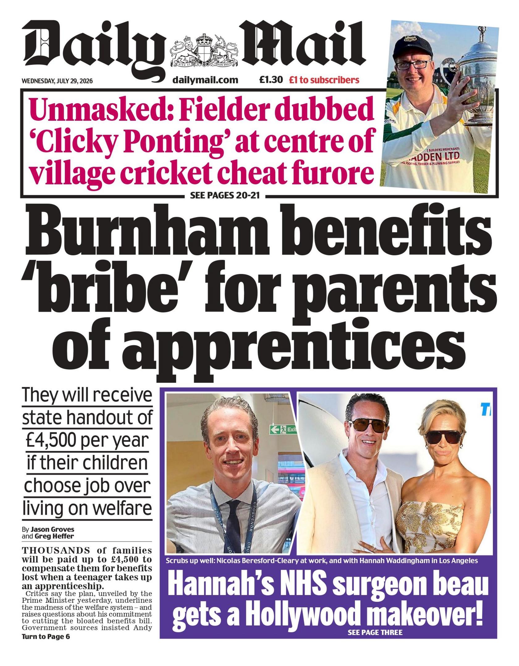 "Burnham benefits 'bribe' for parents of apprentices," reads the headline on the front page of the Daily Mail.