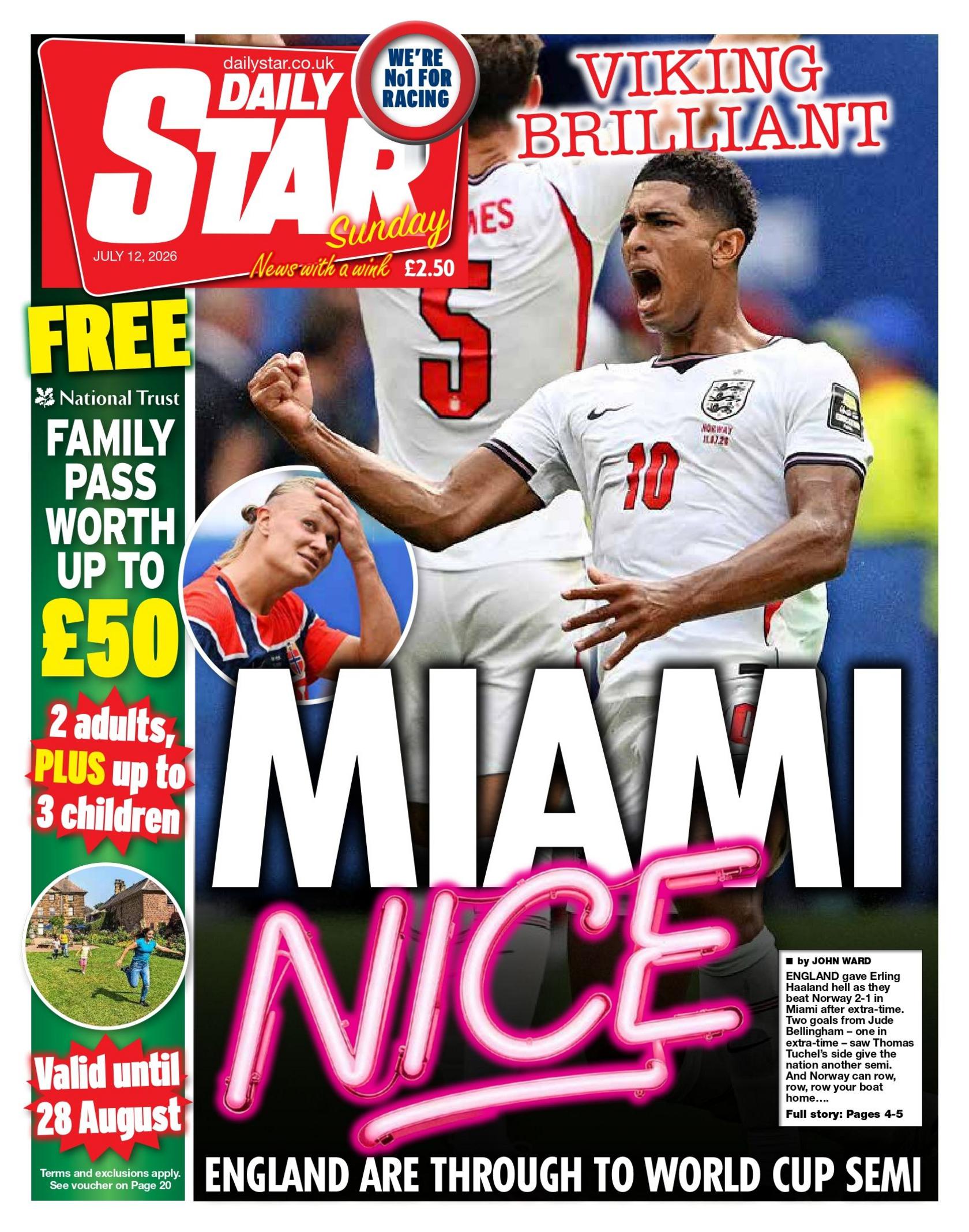 "Miami Nice" is the Daily Star's headline on its front page.