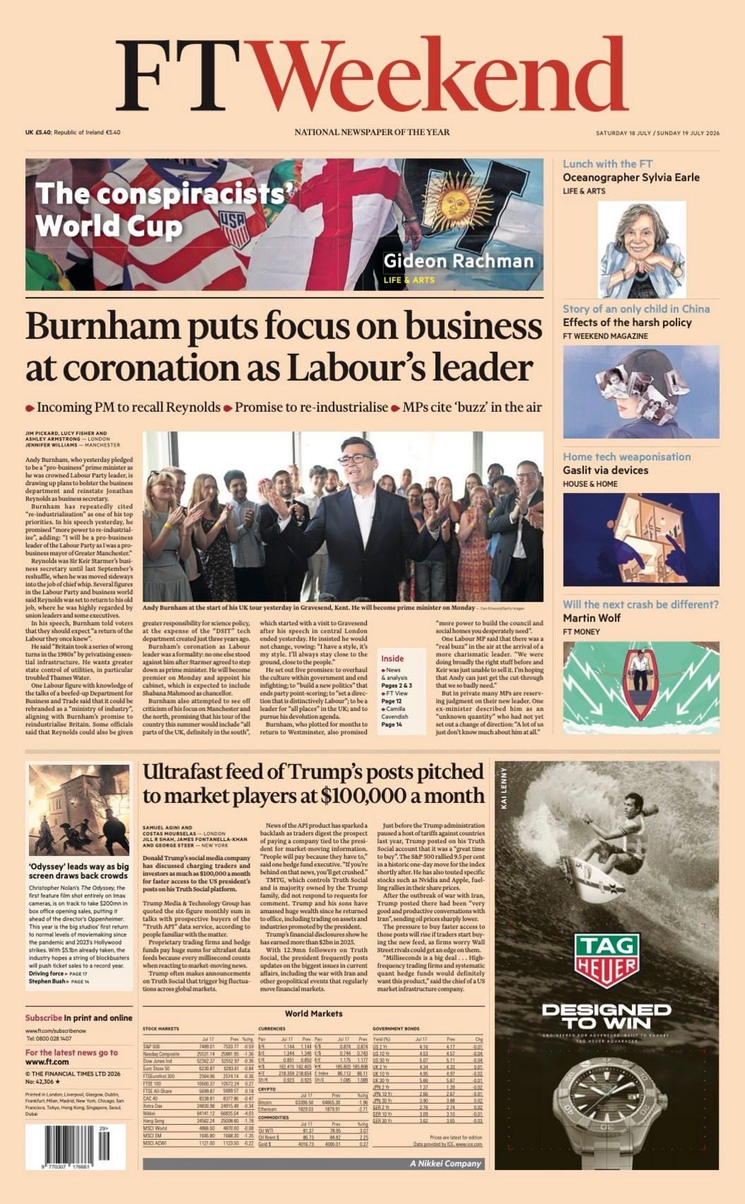 The headline on the front page of the Financial Times reads: 'Burnham puts focus on business at coronation as Labour's leader.'