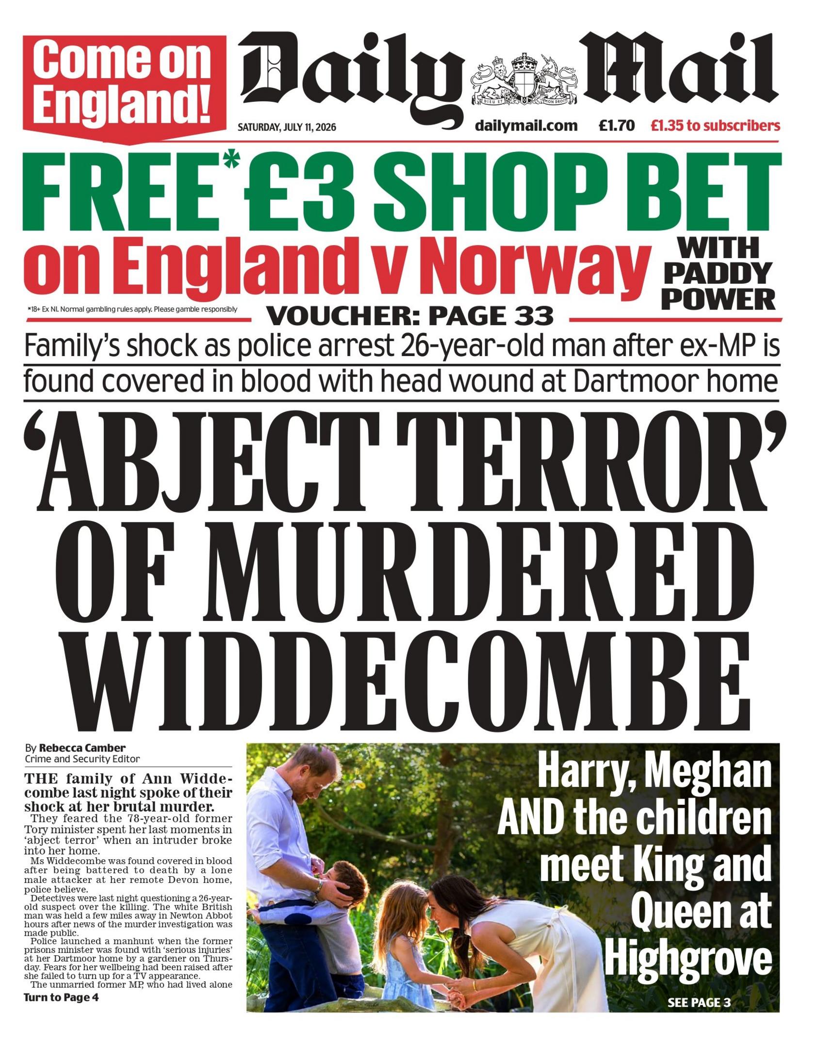 "'Abject terror' of murdered Widdecombe," reads the headline on the front page of the Daily Mail.