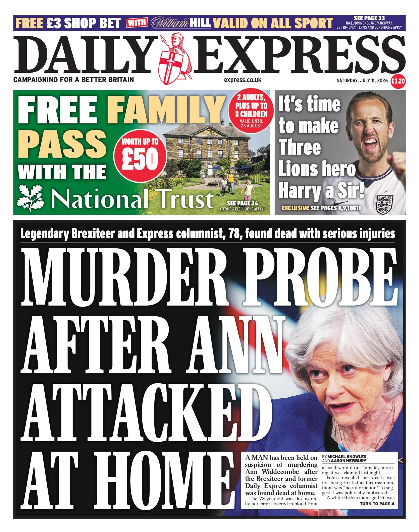 "Murder probe after Ann attacked at home," reads the headline on the front page of the Daily Express.
