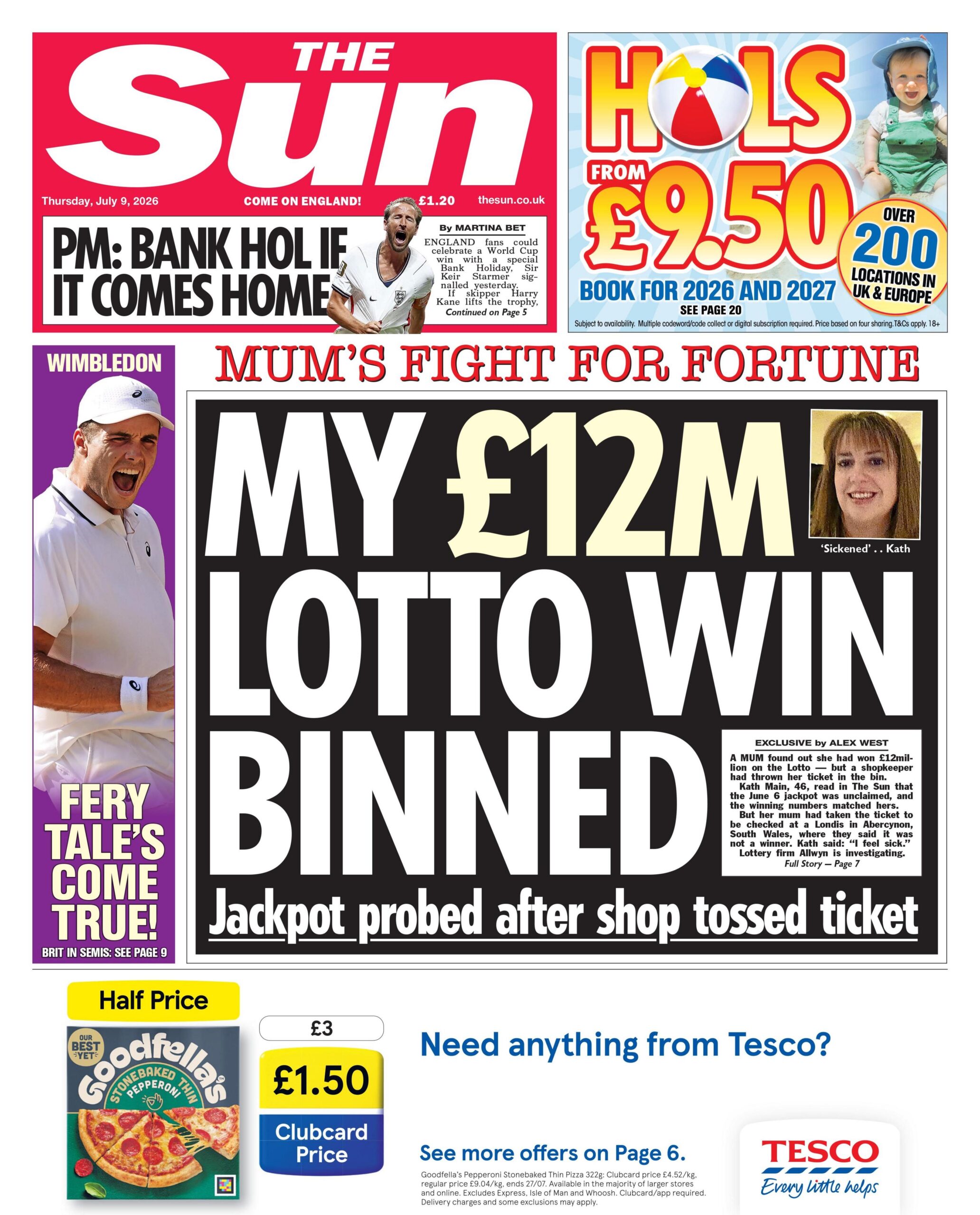 The headline for the front page of the Sun reads: 'My £12m lotto win binned.'