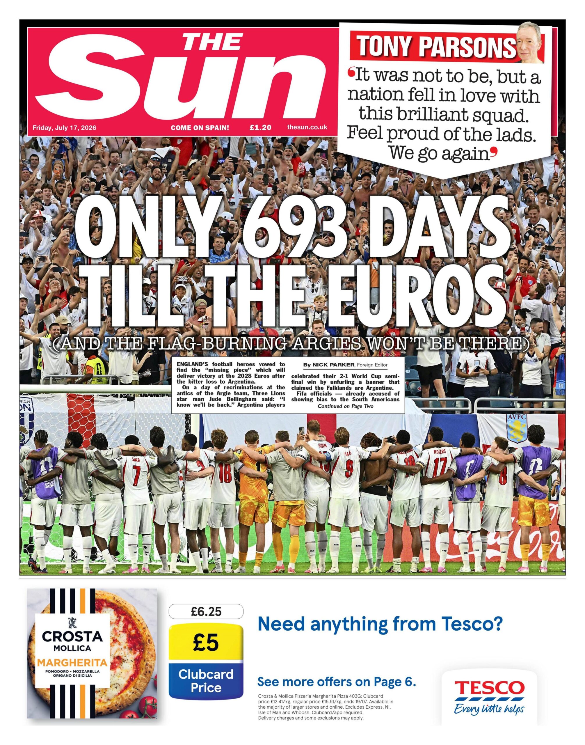 "Only 693 days till the Euros," reads the headline on the front page of the Sun.