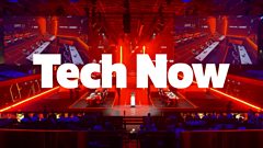 Tech Now Tech Now