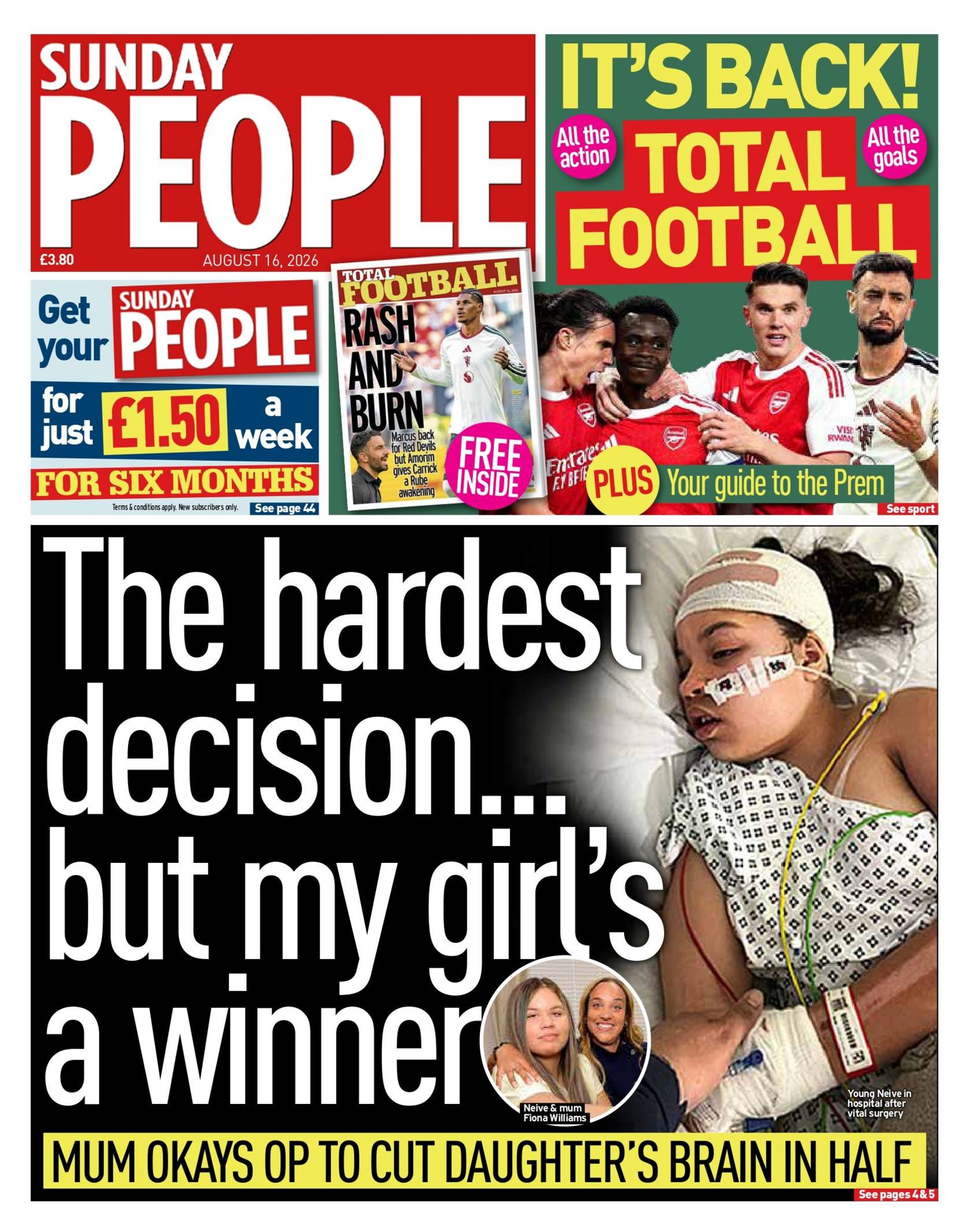 "The hardest decision... but my girl's a winner," reads the headline on the front page of the Sunday People.