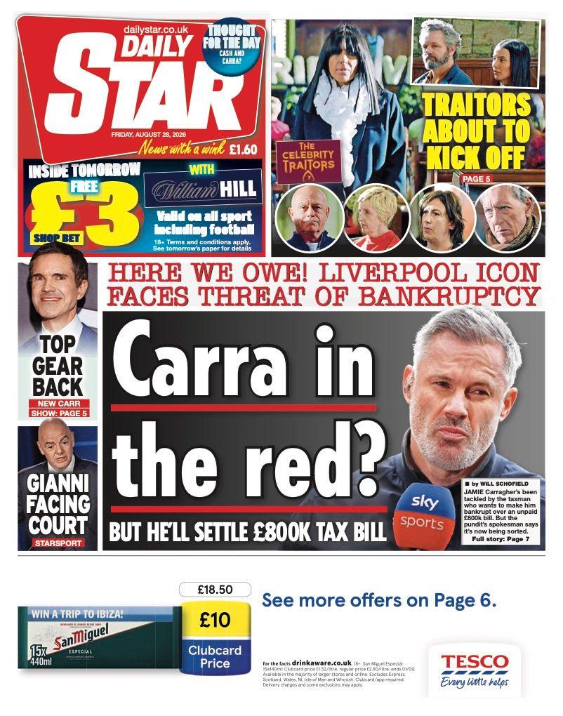 The headline on the front page of the Daily Star reads: “Carra in the red?”.