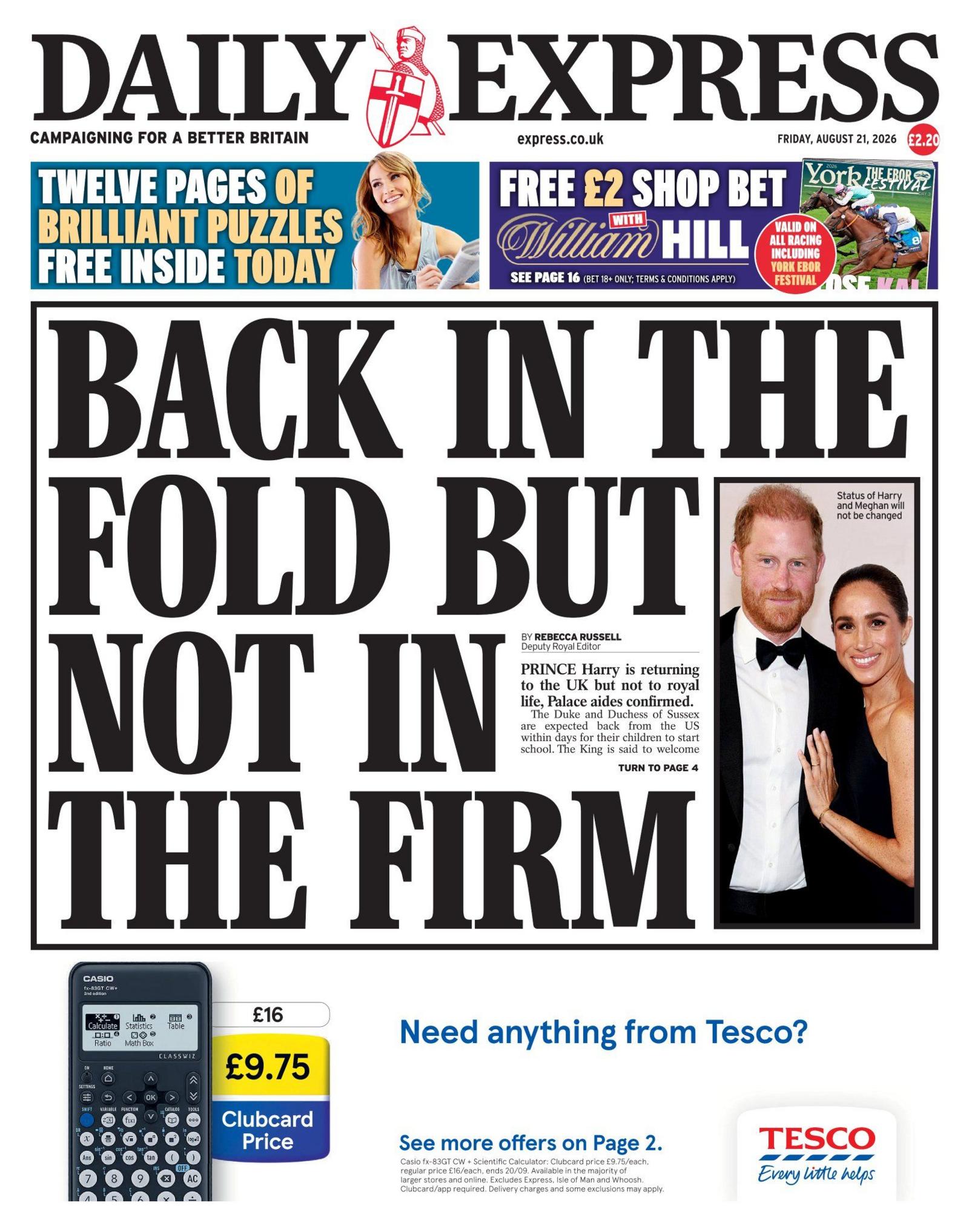 The headline on the front page of the Daily Express reads: "Back in the fold but not in the firm."