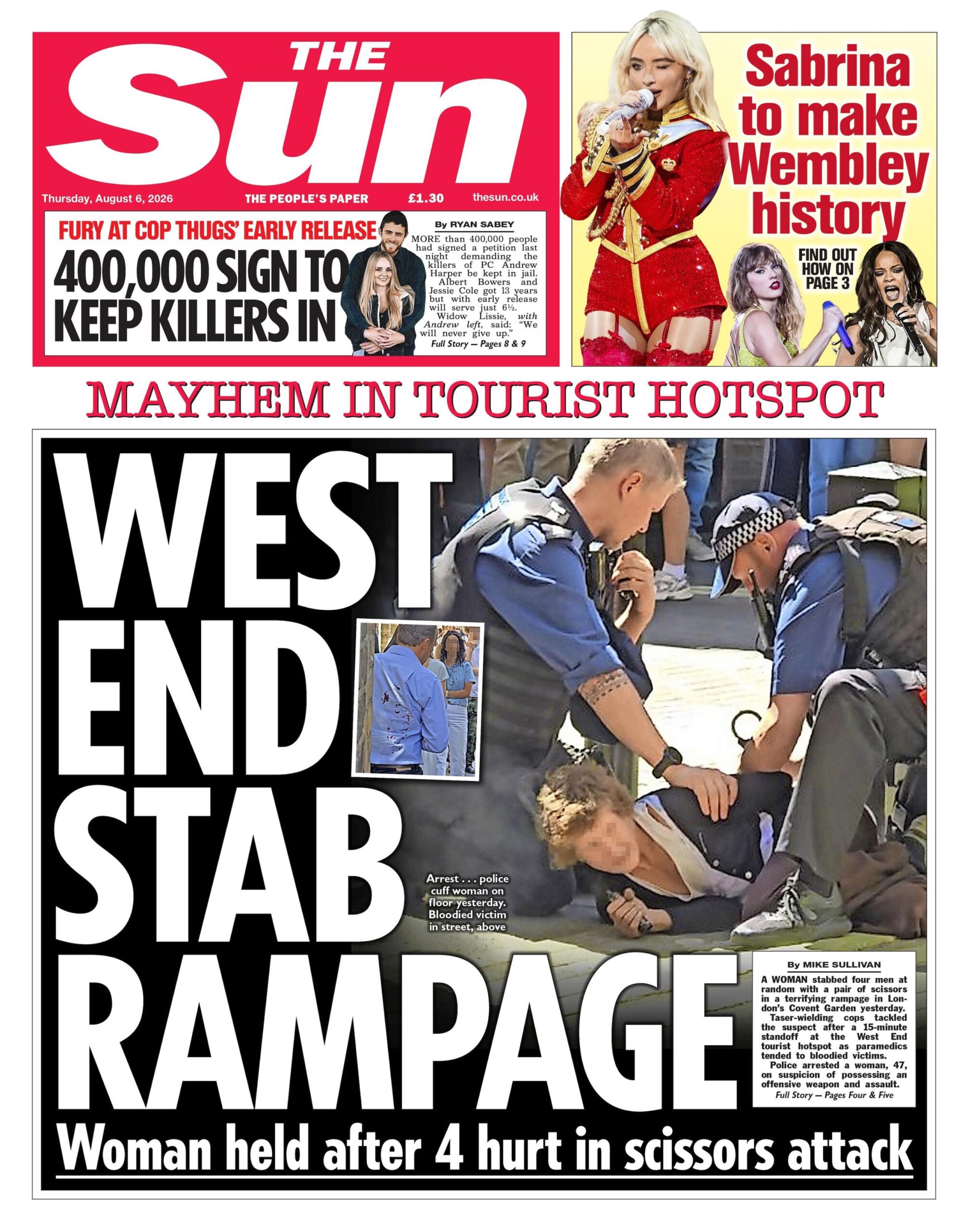 "West End stab rampage" reads the headline on the front page of the Sun.