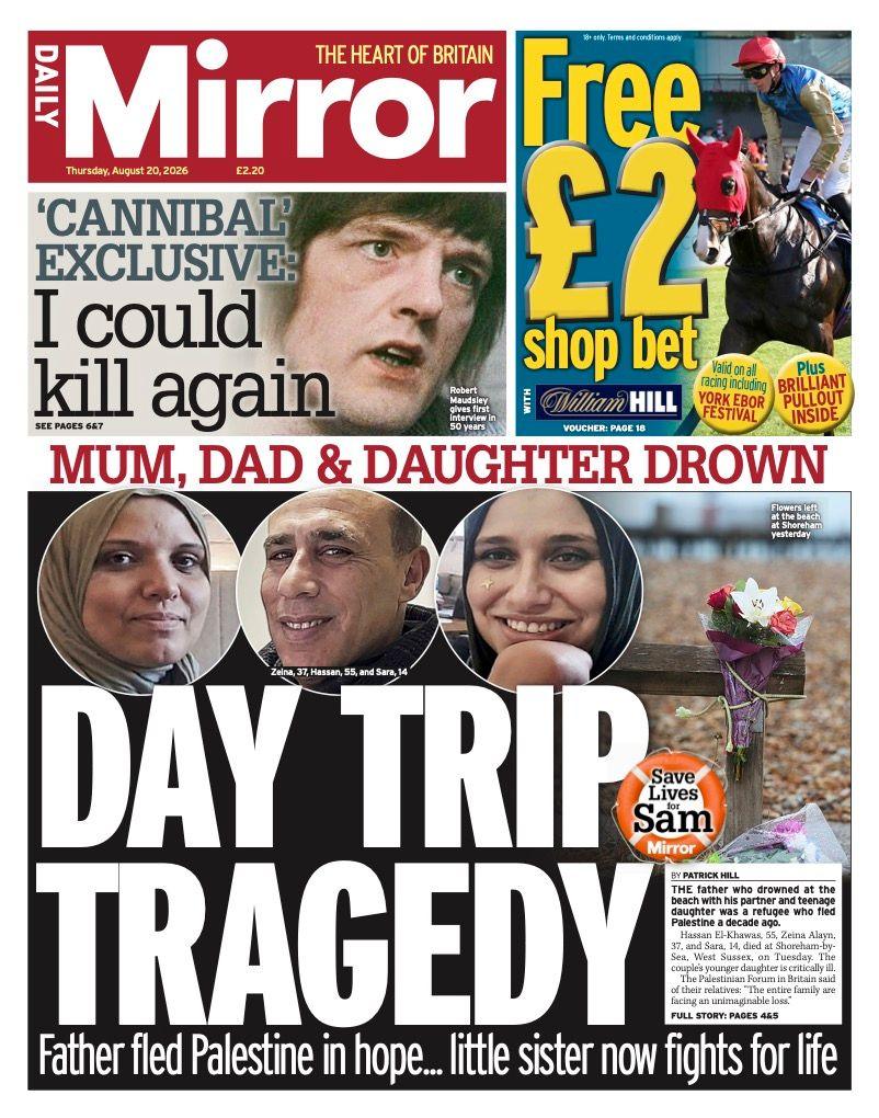 The headline on the front page of the Daily Mirror reads: "Day trip tragedy."