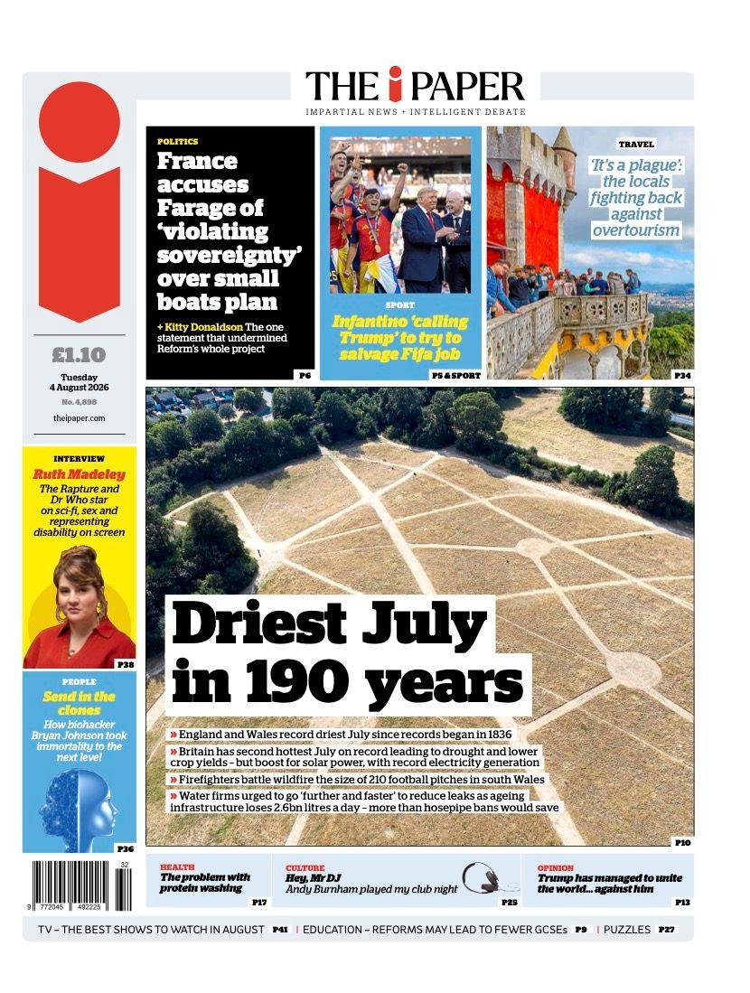 "Driest July in 190 years" reads the headline on the front page of The i Paper.