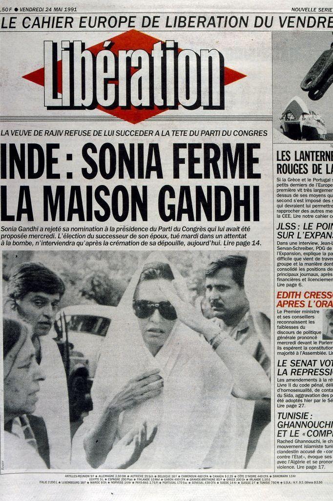 Front Page of 'Liberation' a French publication reporting that Sonia Gandhi refused to succeed her husband as Congress Party leader after his assassination in 1991.