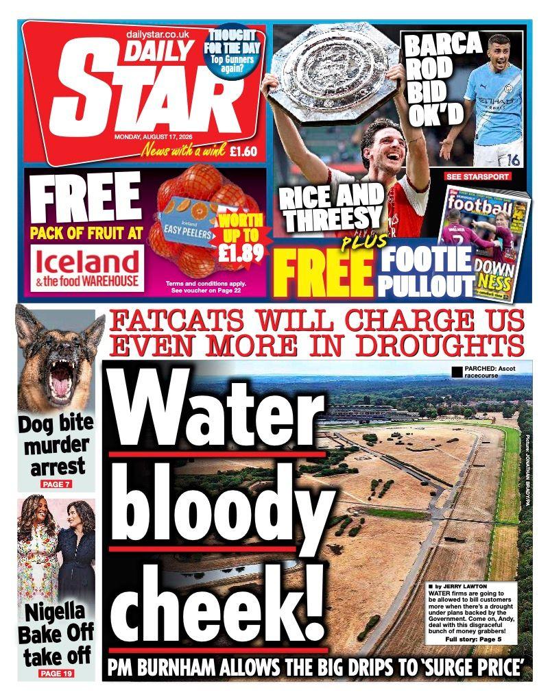 The headline on the front page of the Daily Star reads: "Water bloody cheek."