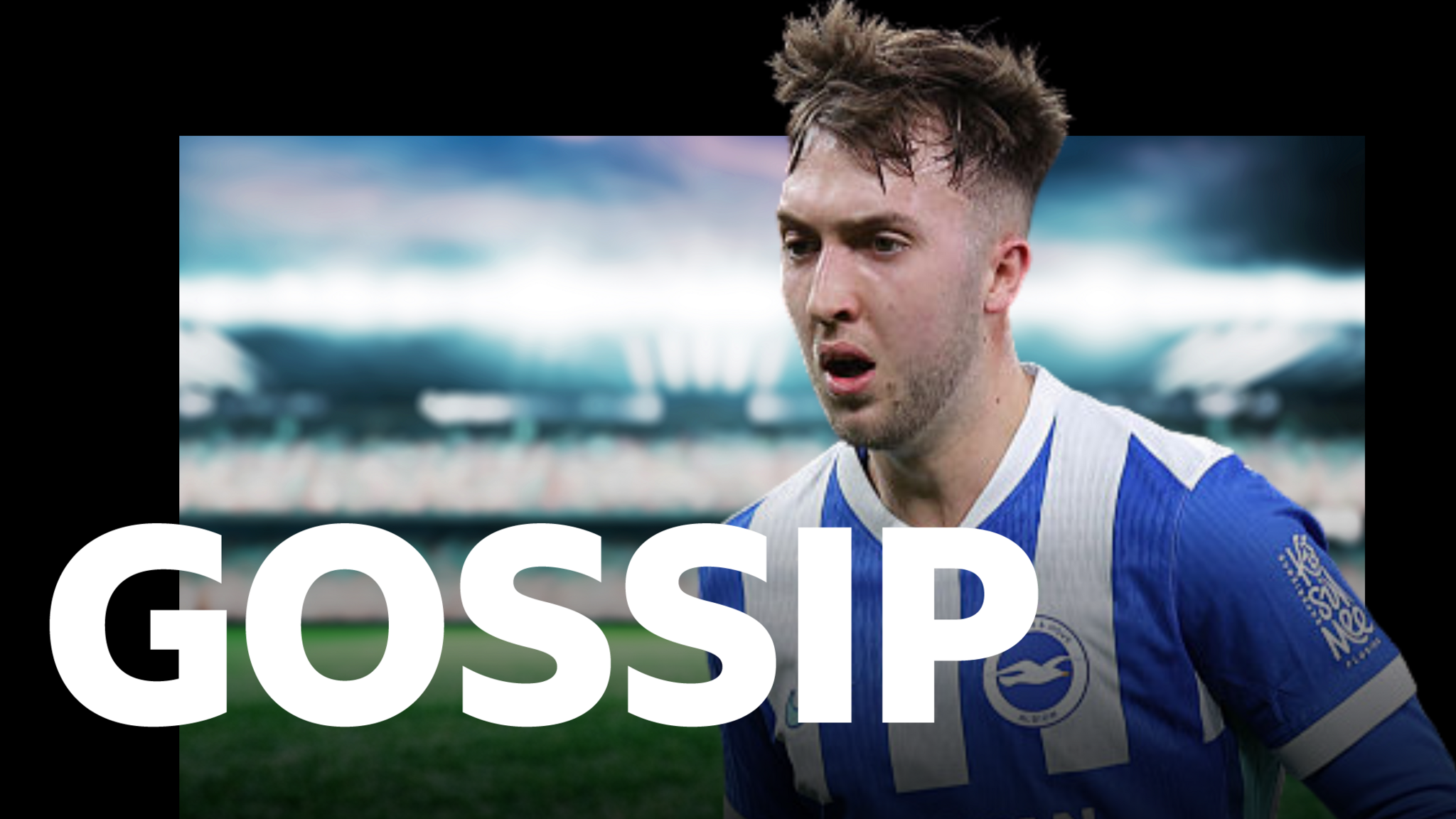 BBC Sport Gossip graphic featuring an image of Jack Hinshelwood playing for Brighton