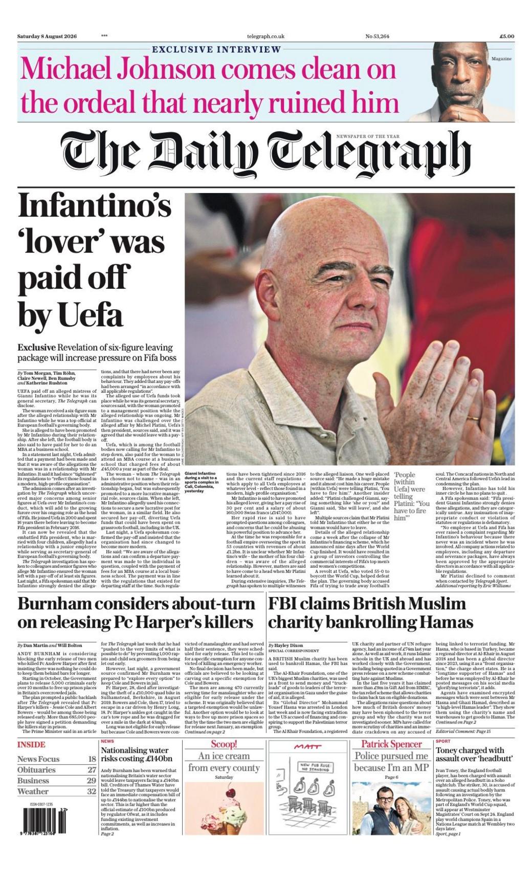 The headline on the front page of the Daily Telegraph reads: “Infantino's 'lover' was paid off by Uefa”.