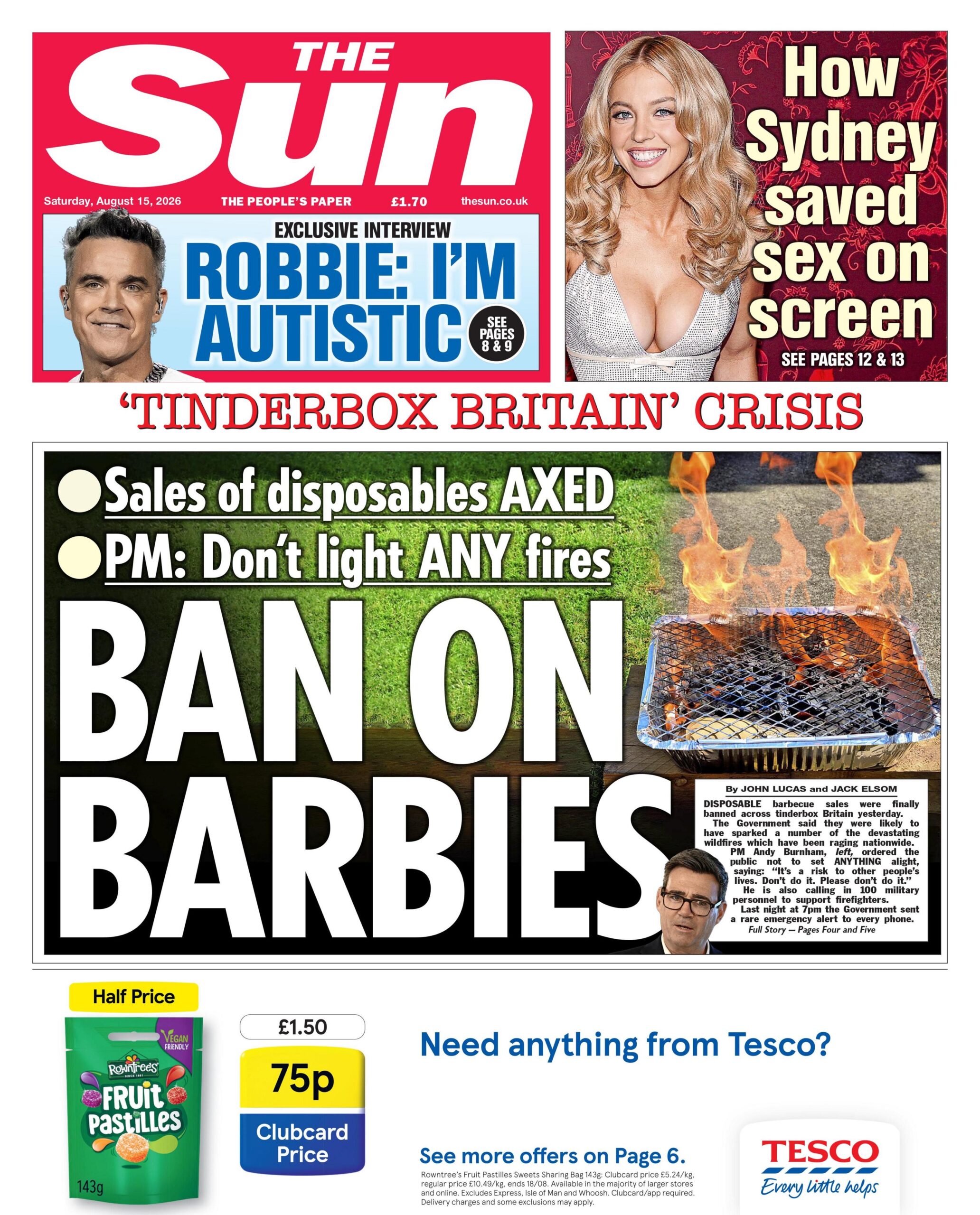 "Ban on barbies" reads the headline on the front page of the Sun.