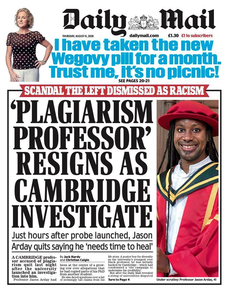 "'Plagiarism professor' resigns as Cambridge investigate" reads the headline on the front page of the Daily Mail.