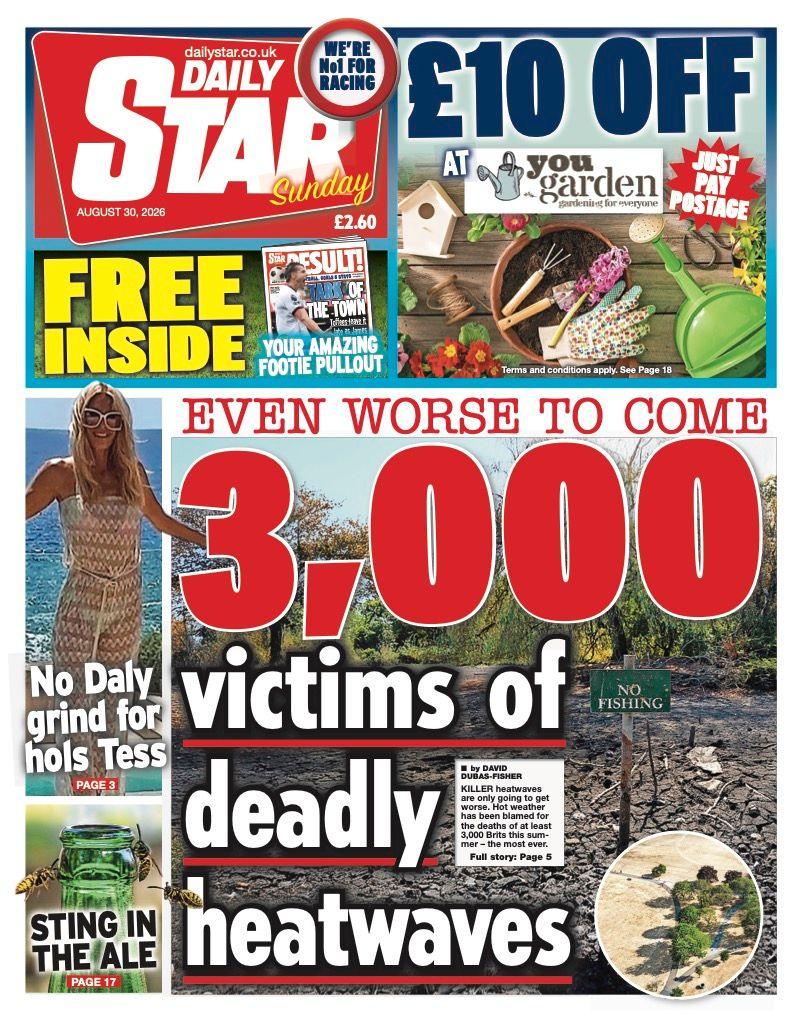 The headline on the front page of the Daily Star reads: '3,000 victims of deadly heatwaves.'