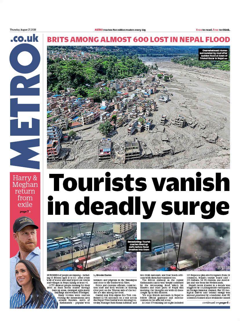 The headline on the front page of Metro reads: "Tourists vanish in deadly surge."