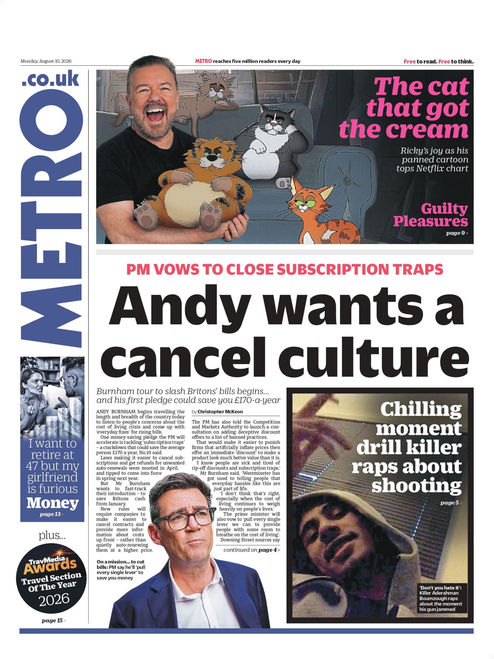 "PM vows to close subscription traps: Andy wants a cancel culture," reads the headline on the front page of the Metro.