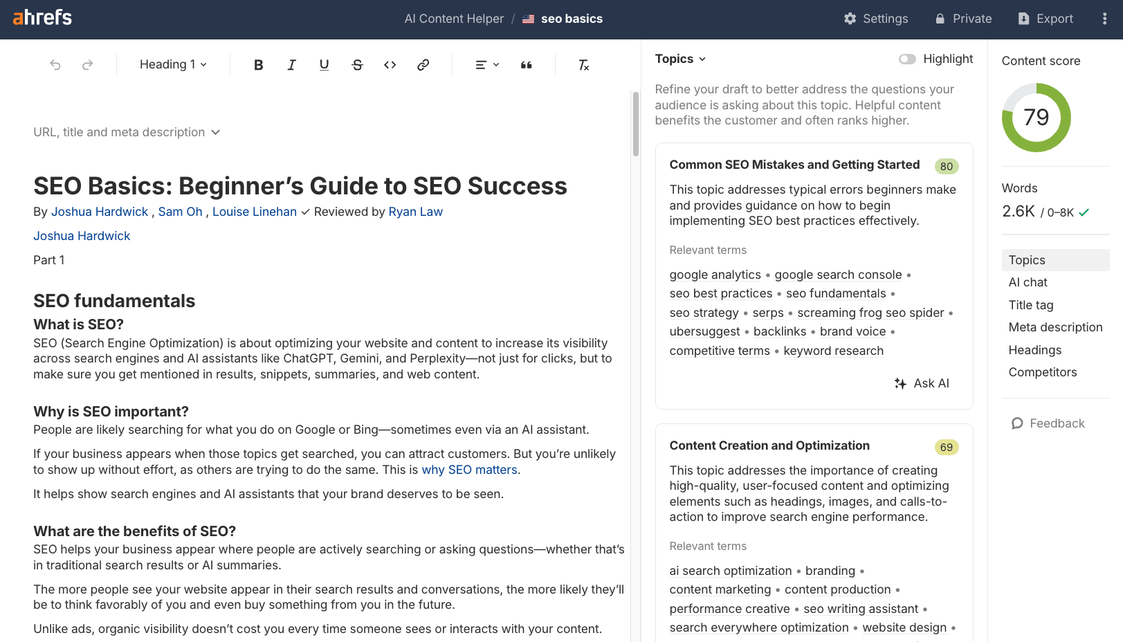 Ahrefs AI Content Helper: "SEO Basics" article draft with content score 79, showing word count, topics, and relevant terms.