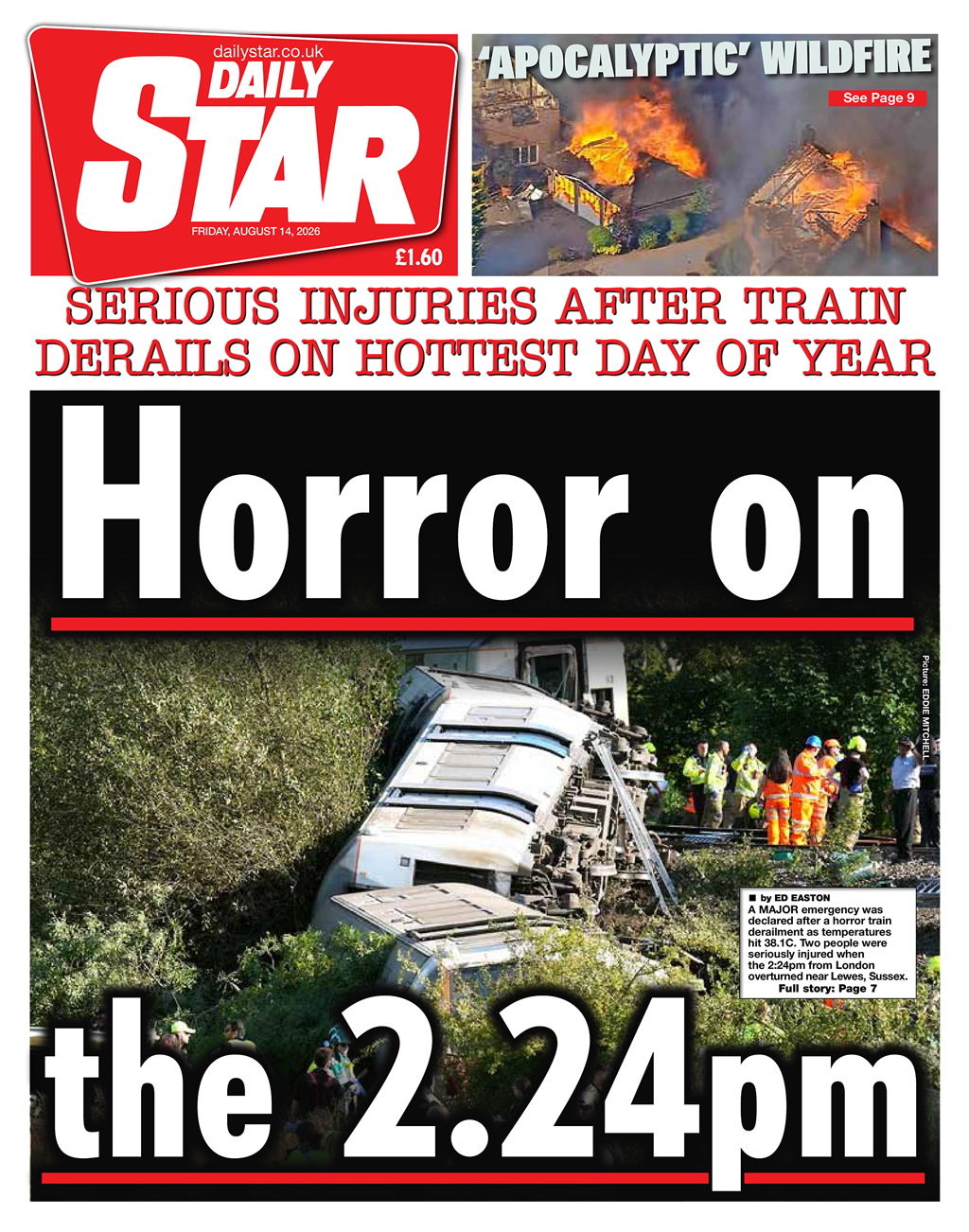 The headline on the front page of the Daily Star reads: "Horror on the 2.24pm."