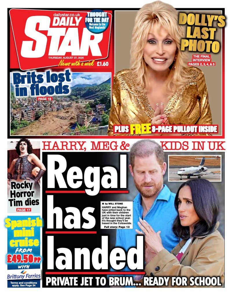 The headline on the front page of the Daily Star reads: "Regal has landed."