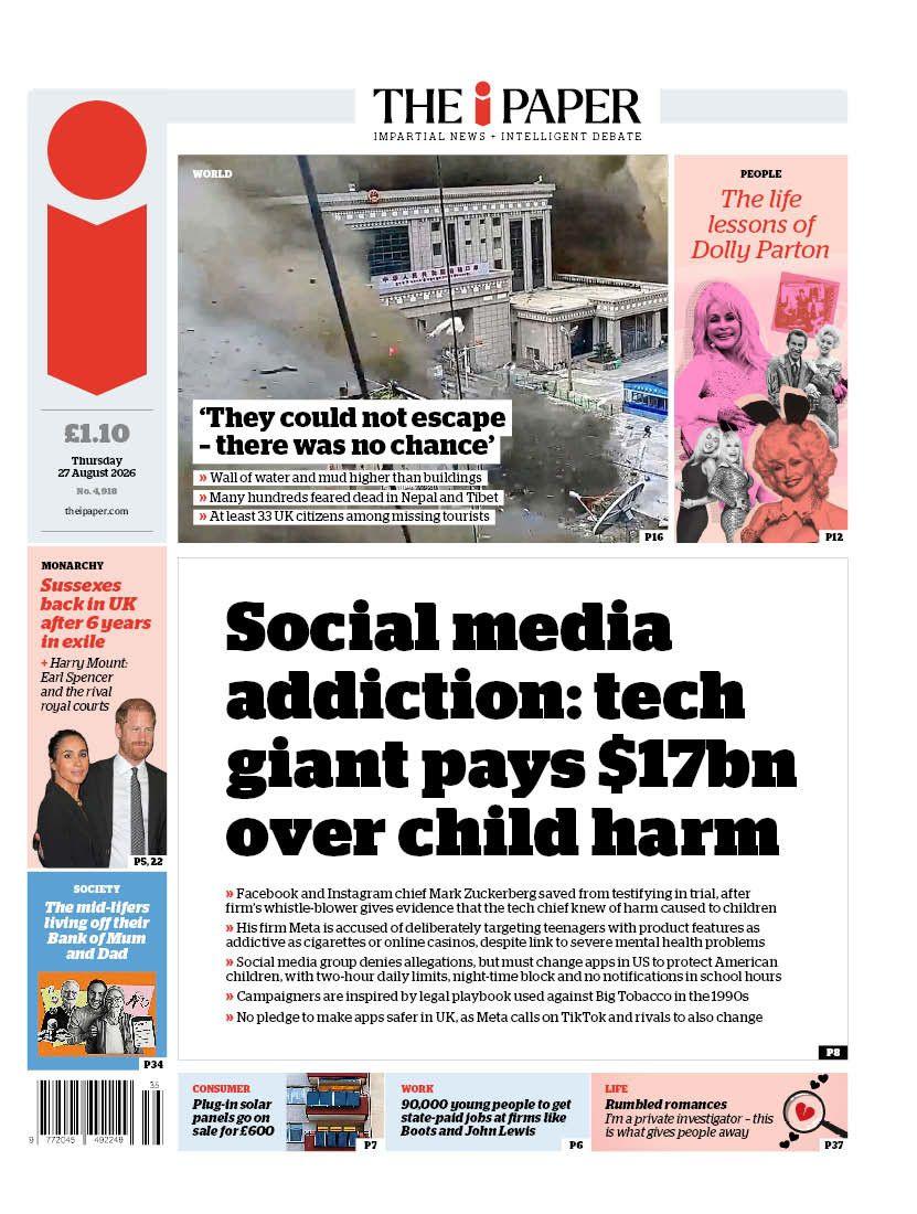 The headline on the front page of the i Paper reads: "Social media addiction: tech giant pays $17bn over child harm."