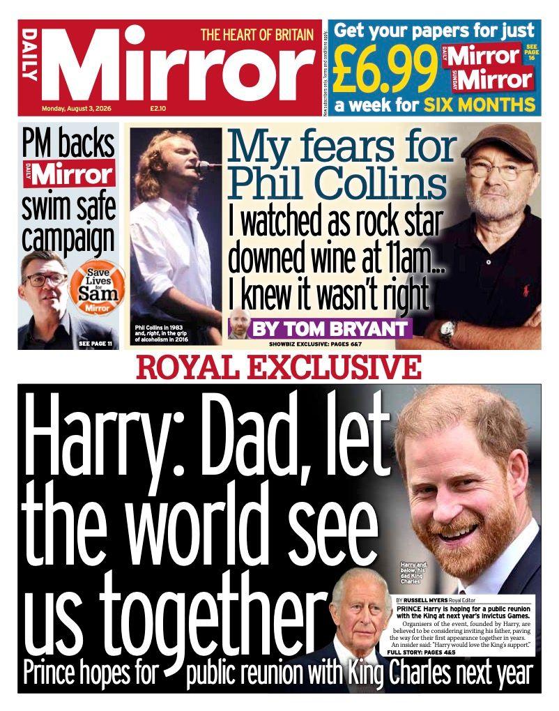 "Harry: Dad, let the world see us together" reads the headline on the front page of the Daily Mirror.