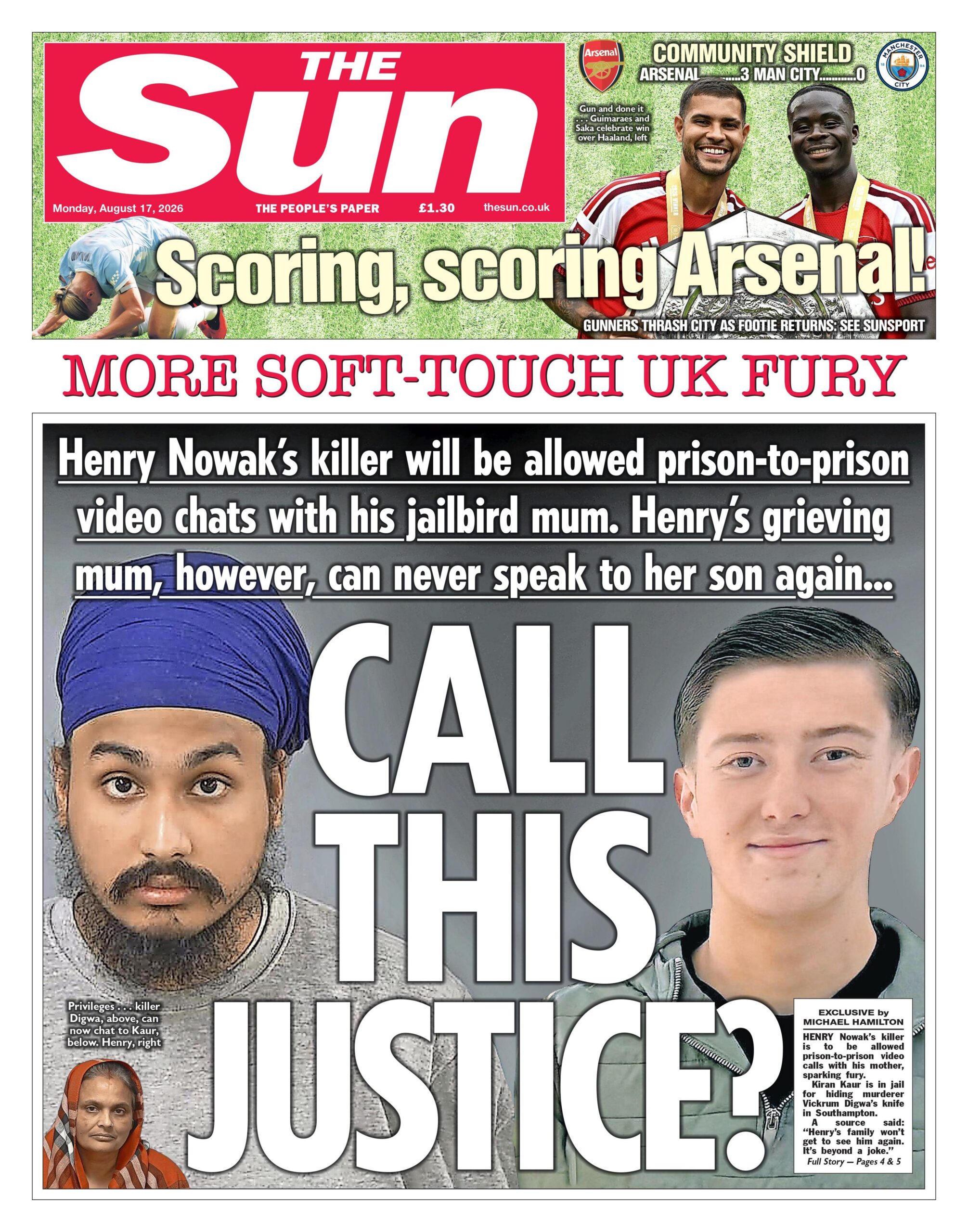 The headline on the front page of the Sun reads: "Call this justice?"