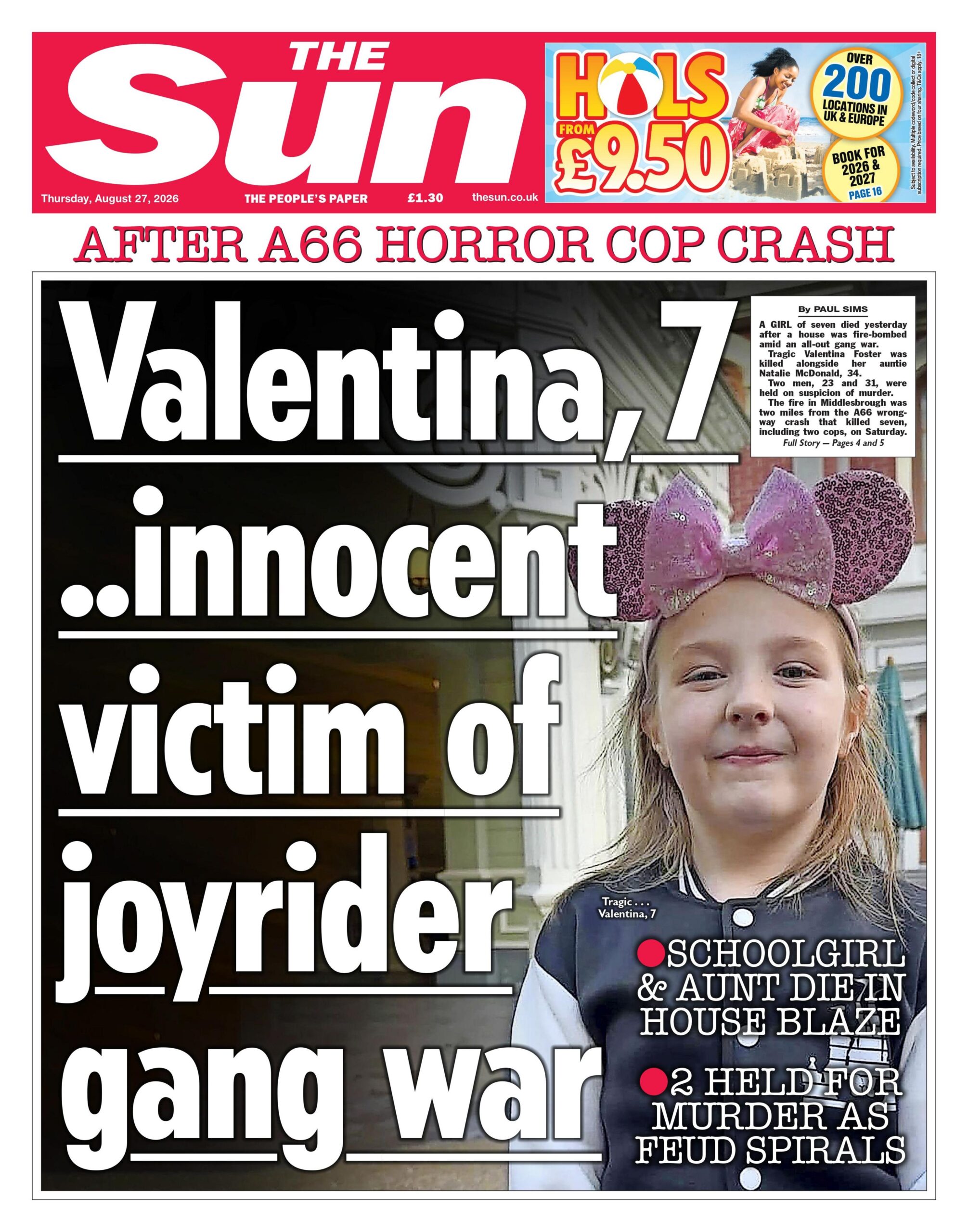The headline on the front page of the Sun reads: "Valentina, 7, innocent victim of joyrider gang war."