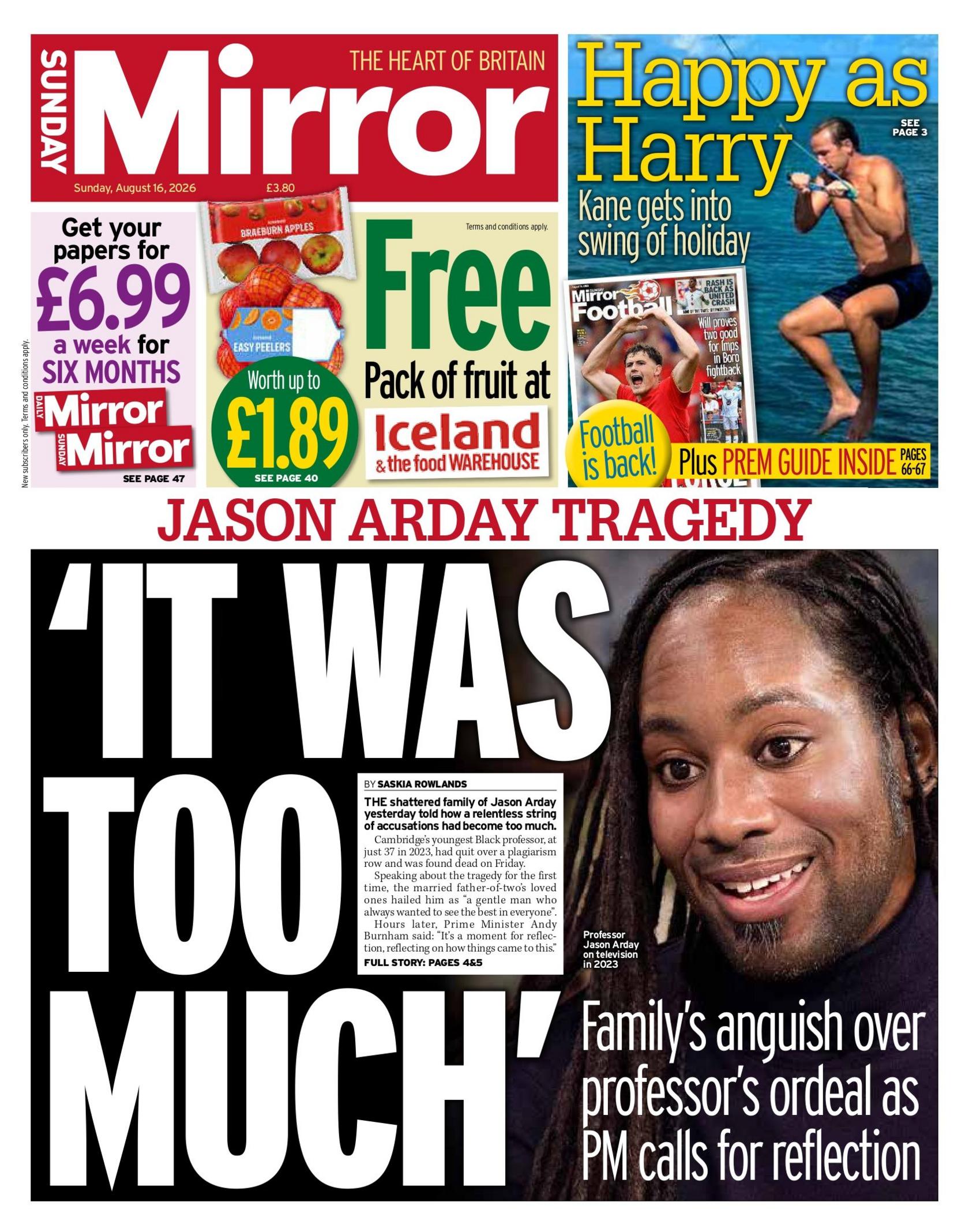 "Jason Arday tragedy: 'It was too much'," reads the headline on the front page of the Sunday Mirror.