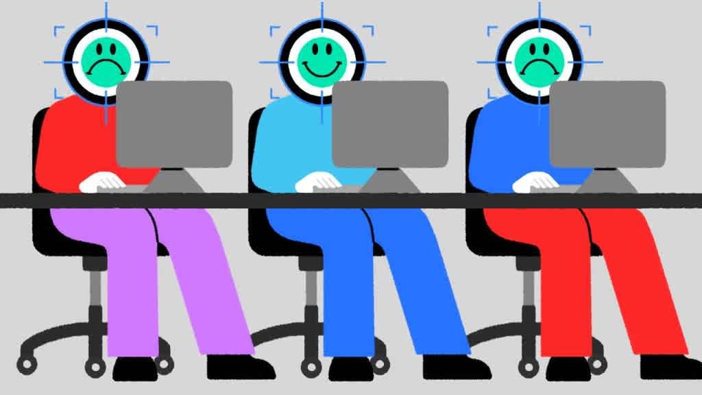 Smile, you’re on camera: when the boss wants to read your mood Smile, you’re on camera: when the boss wants to read your mood