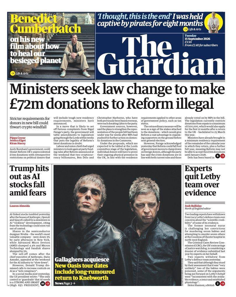 The headline on the front page of the Guardian reads: 'Ministers seek law change to make £72m donations to Reform illegal.'
