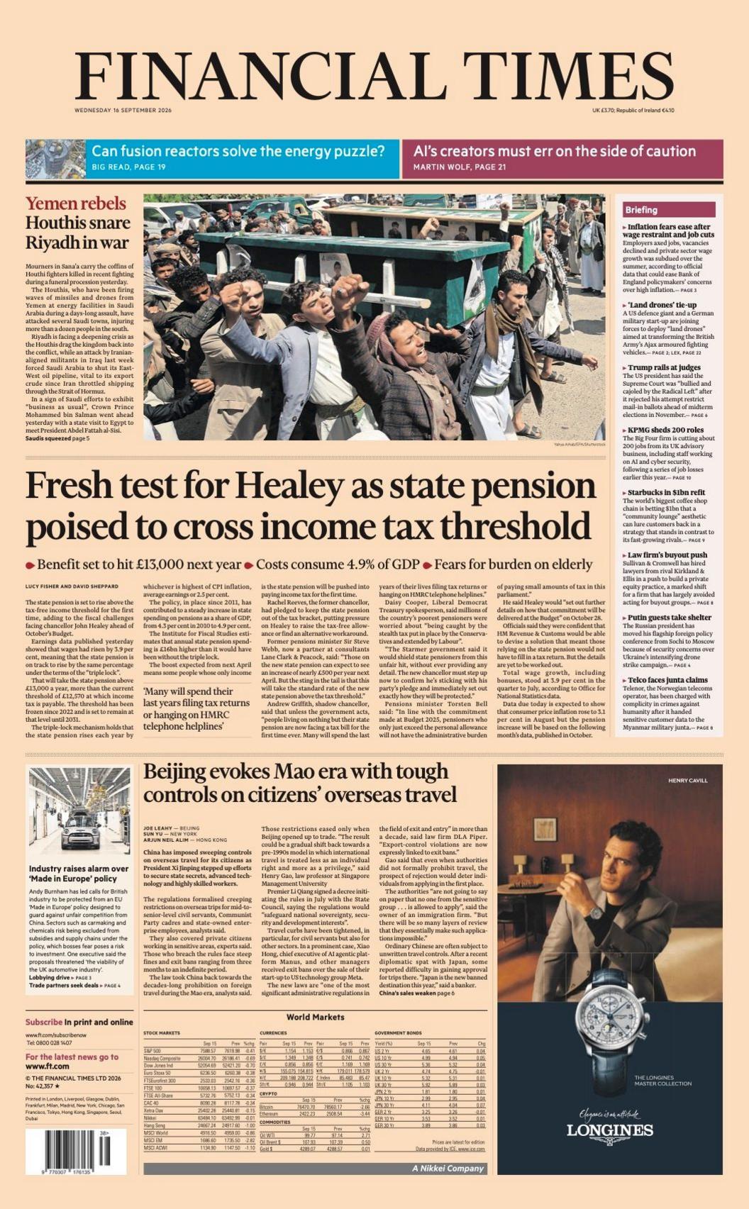 The headline on the front page of the Financial Times reads: 'Fresh test for Healey as state pension poised to cross income tax threshold.'